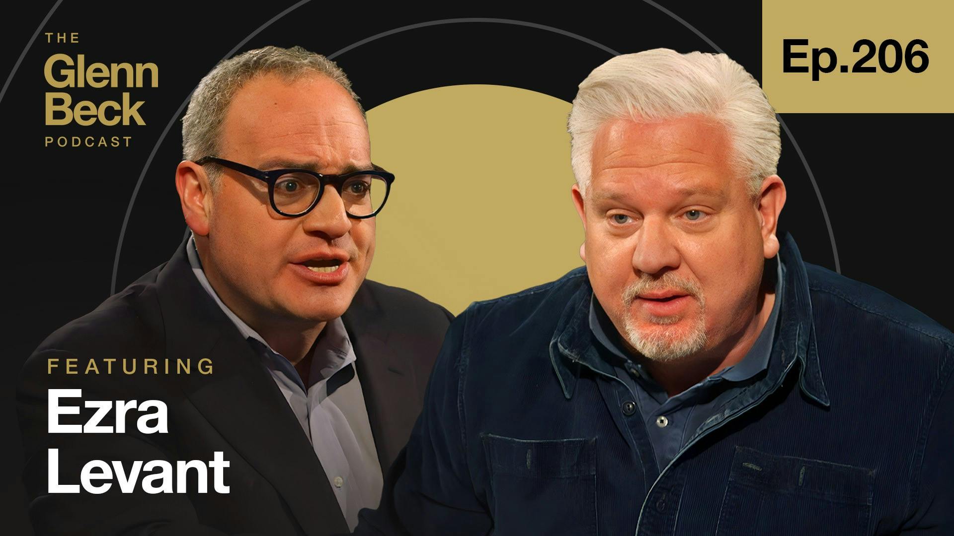 Ep 206 | Is Canada’s Tyrannical Regime America’s Future? | The Glenn Beck Podcast