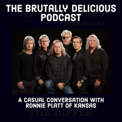 A Casual conversation with Ronnie Platt of Kansas- Season 4 Ep #112 episode artwork