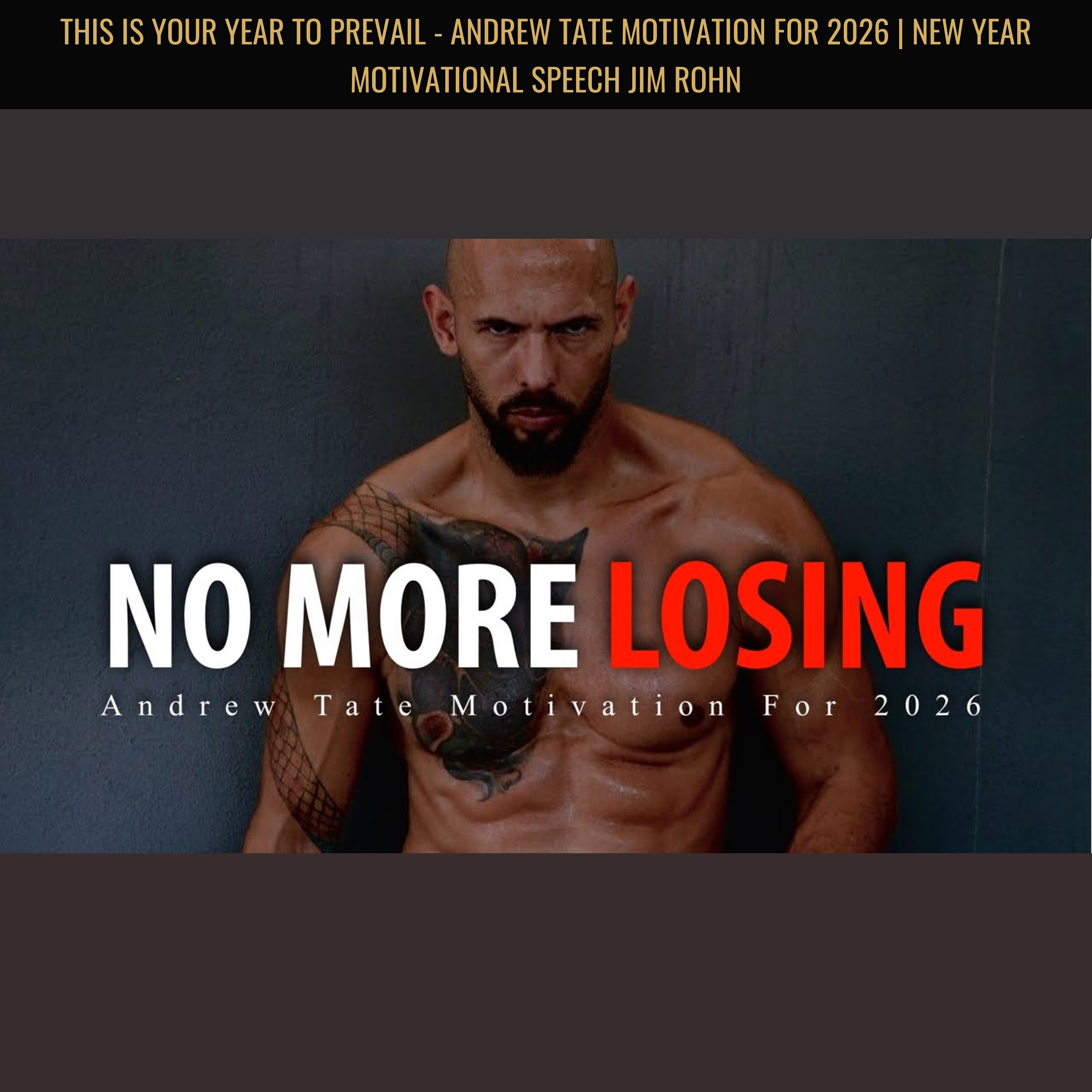 THIS IS YOUR YEAR TO PREVAIL - Andrew Tate Motivation for 2026 | new year Motivational Speech Jim Rohn