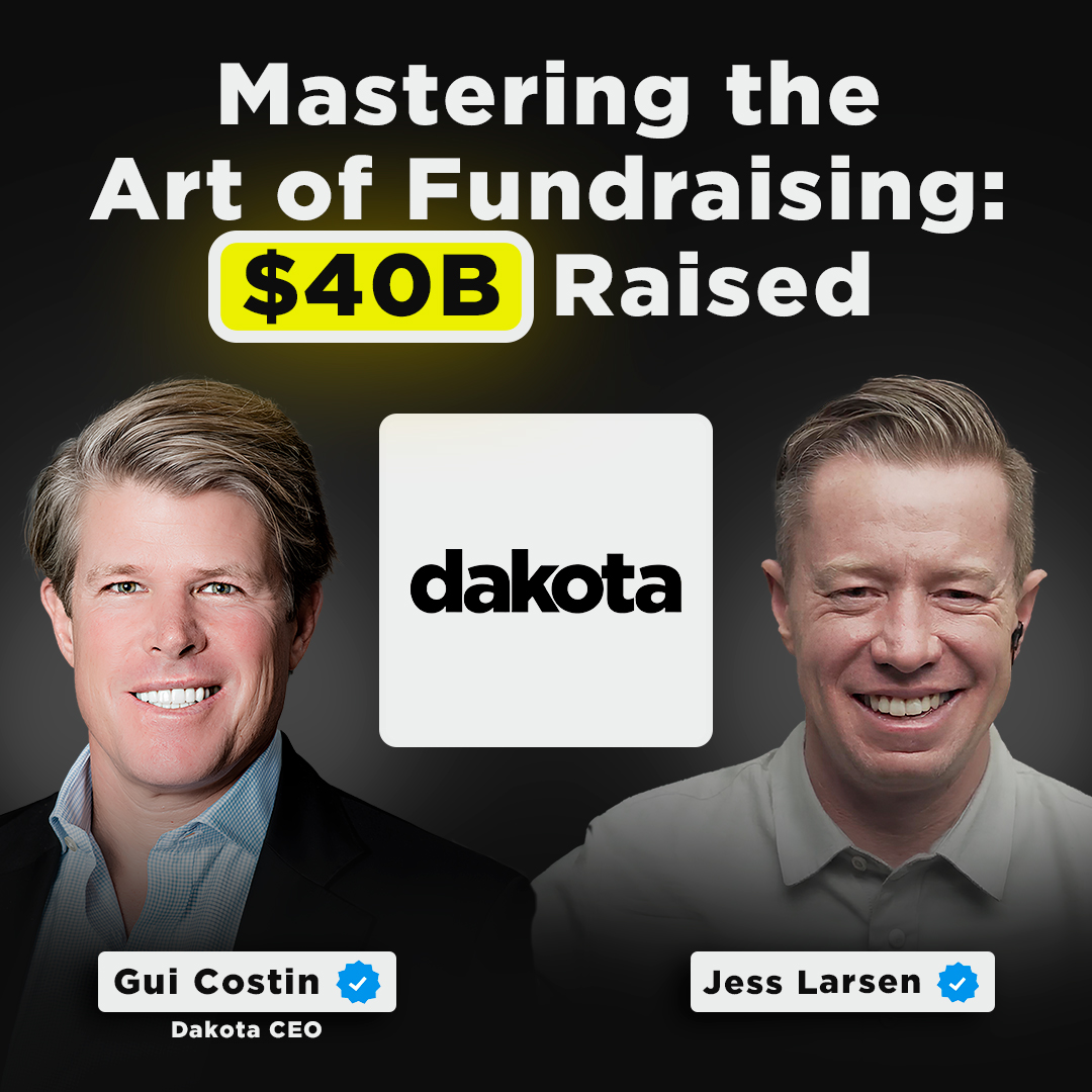 Mastering the Art of Fundraising: $40 Billion Raised Dakota CEO, Gui Costin