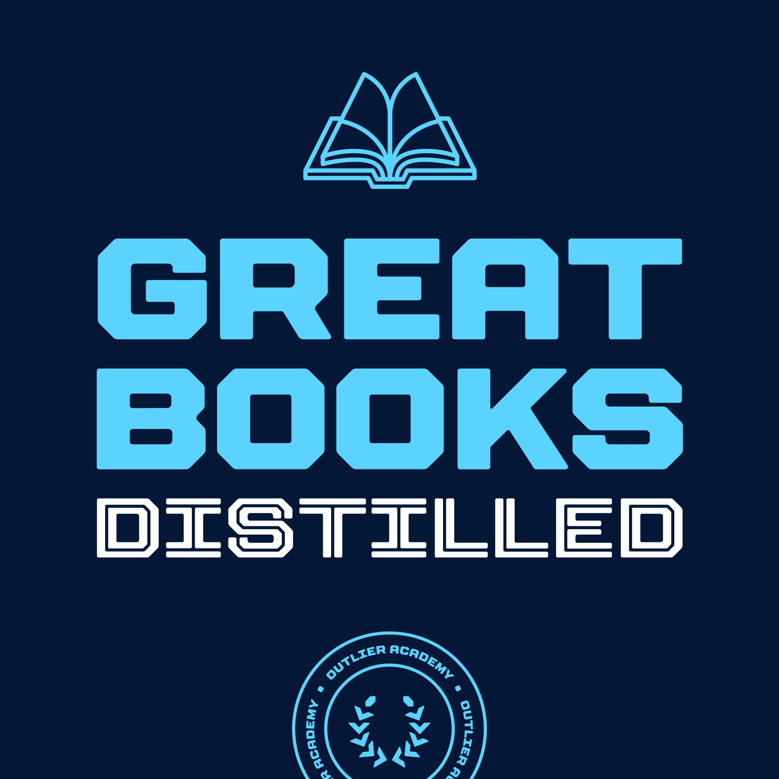 Great Books Distilled: Summaries of Bestselling Business and Investing Books