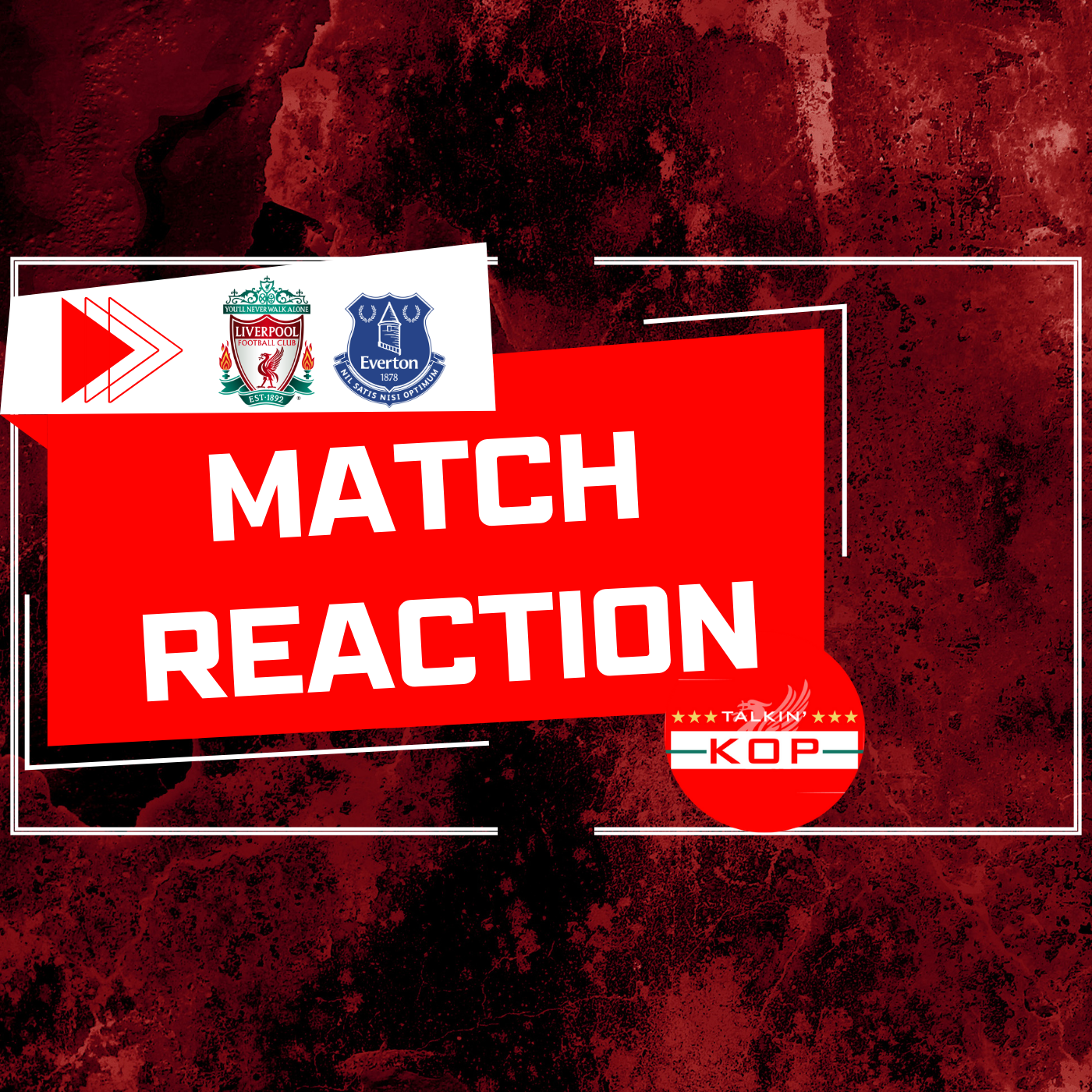 Liverpool 2 Everton 0 | Talkin Kop | Match Reaction episode artwork