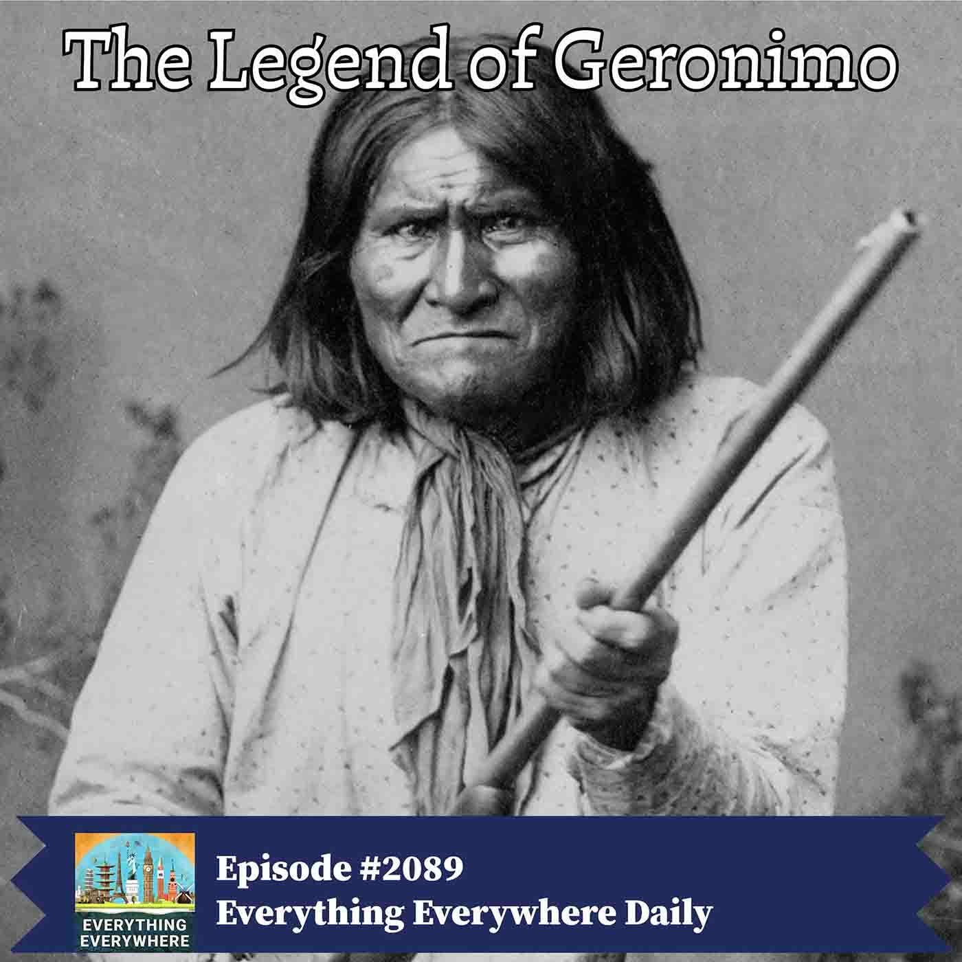 Geronimo: The Last Great Native American Resistance Leader