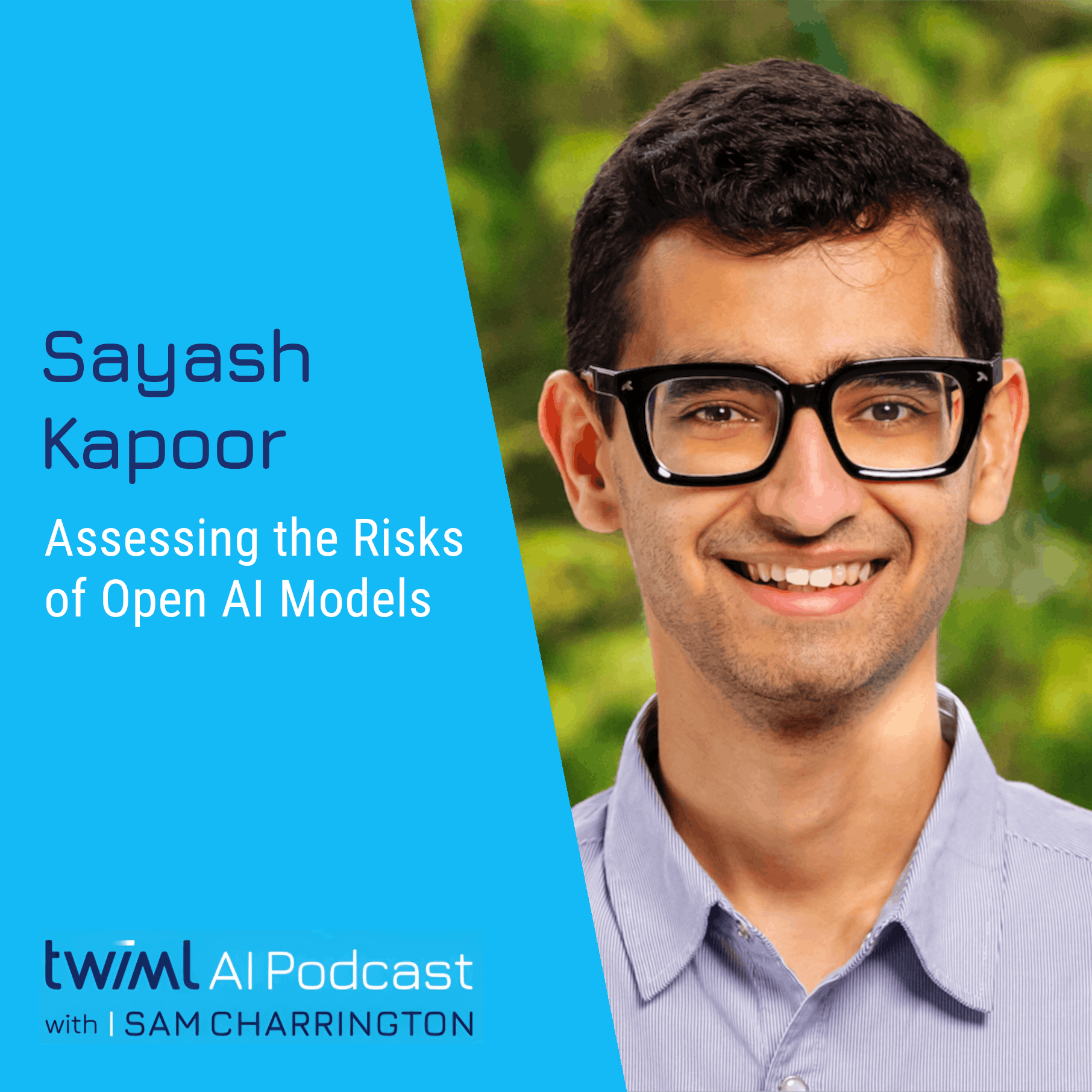 Assessing the Risks of Open AI Models with Sayash Kapoor - #675