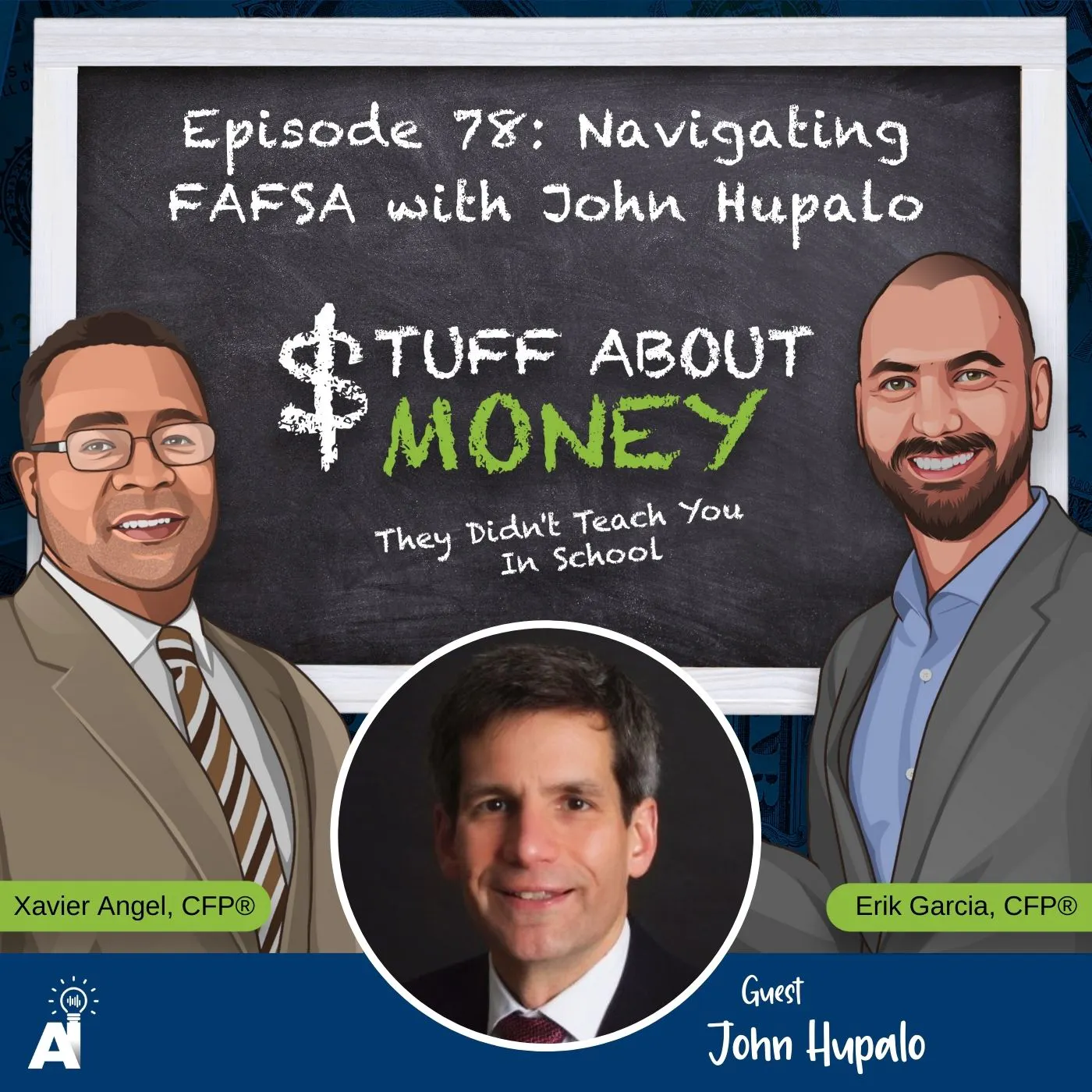 Episode 78: Navigating FAFSA with John Hupalo