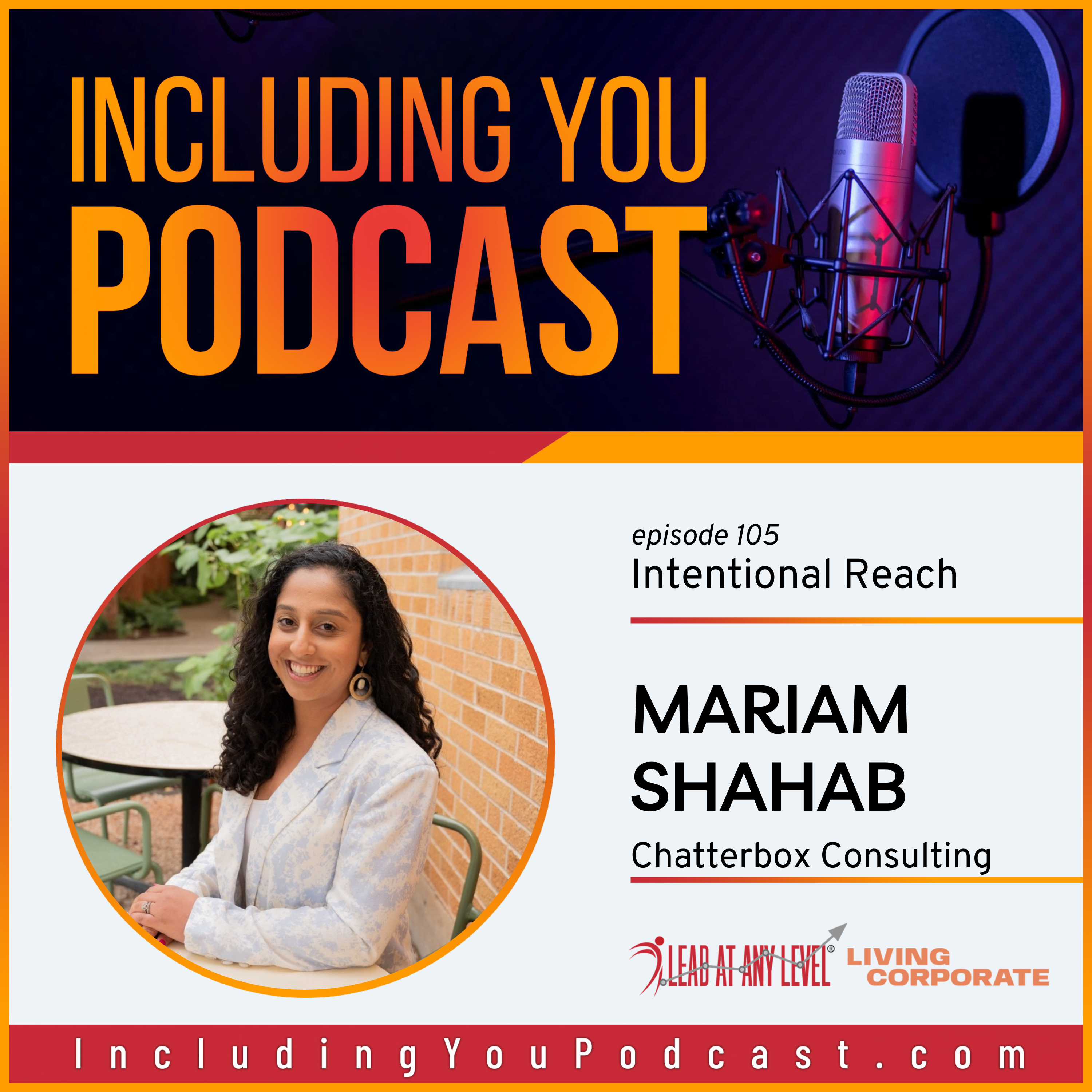 Intentional Reach with Mariam Shahab episode artwork