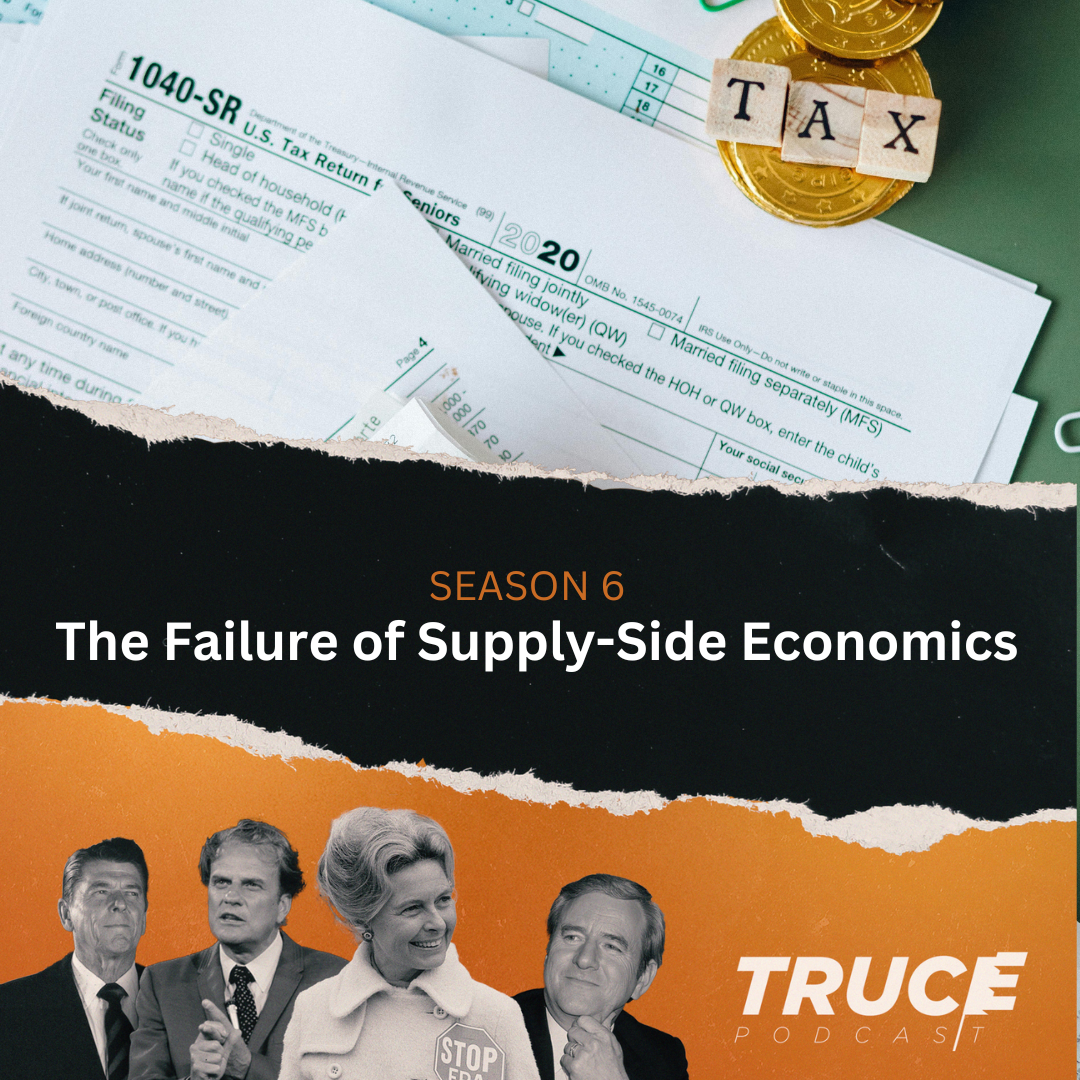 Republicans and Evangelicals I The Failure of Supply-Side Economics