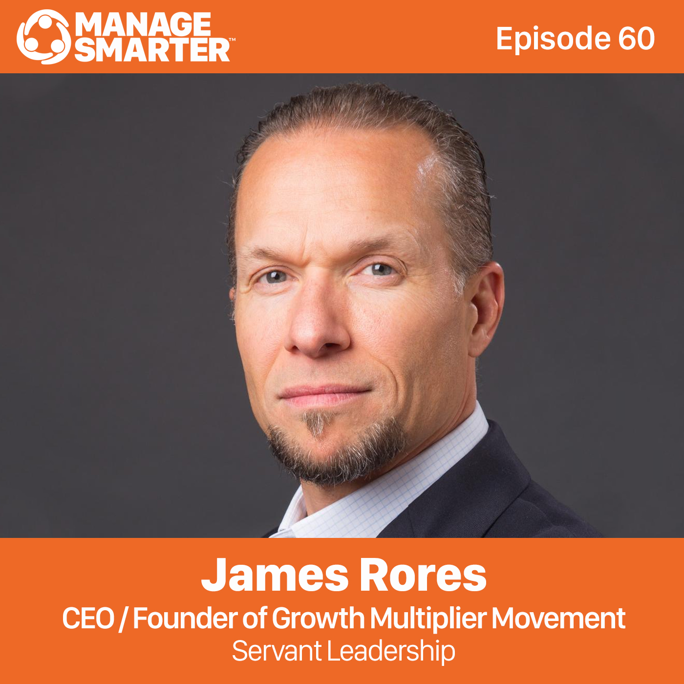 60 Servant Leadership: Sharing common goals to success episode artwork