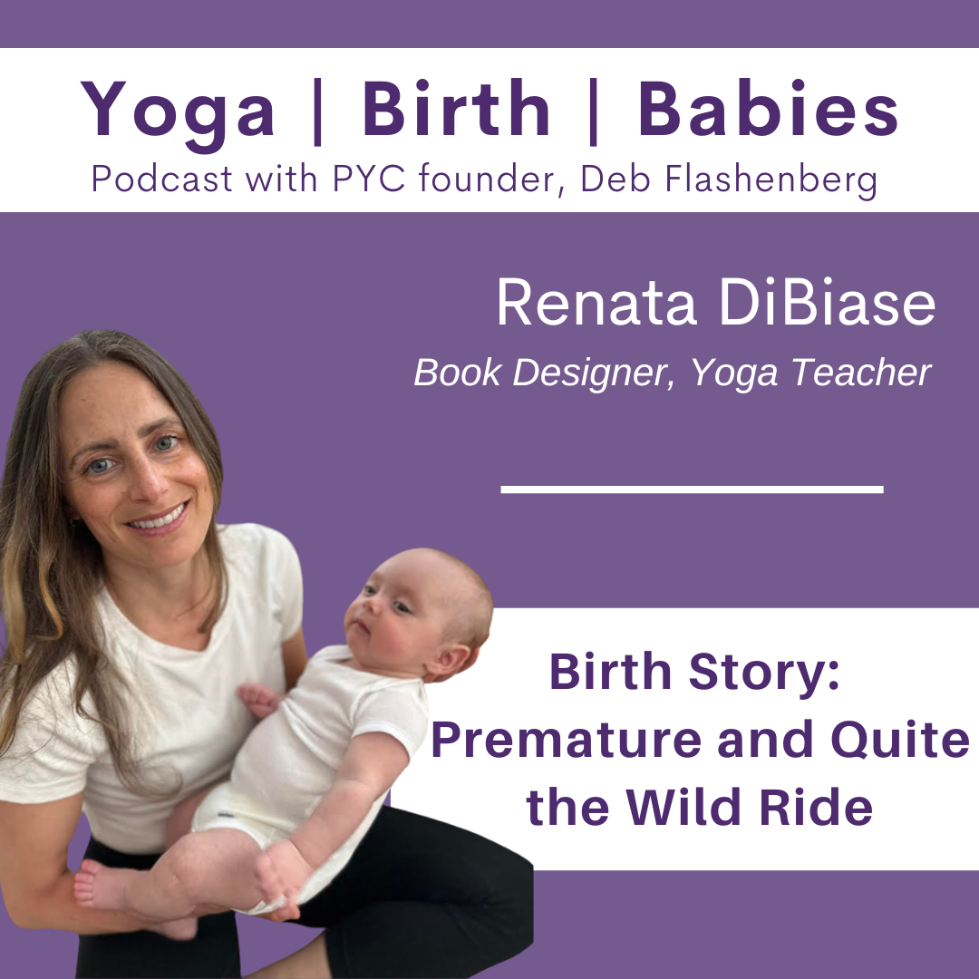 Birth Story: Premature and Quite the Wild Ride with Renata DiBiase episode artwork