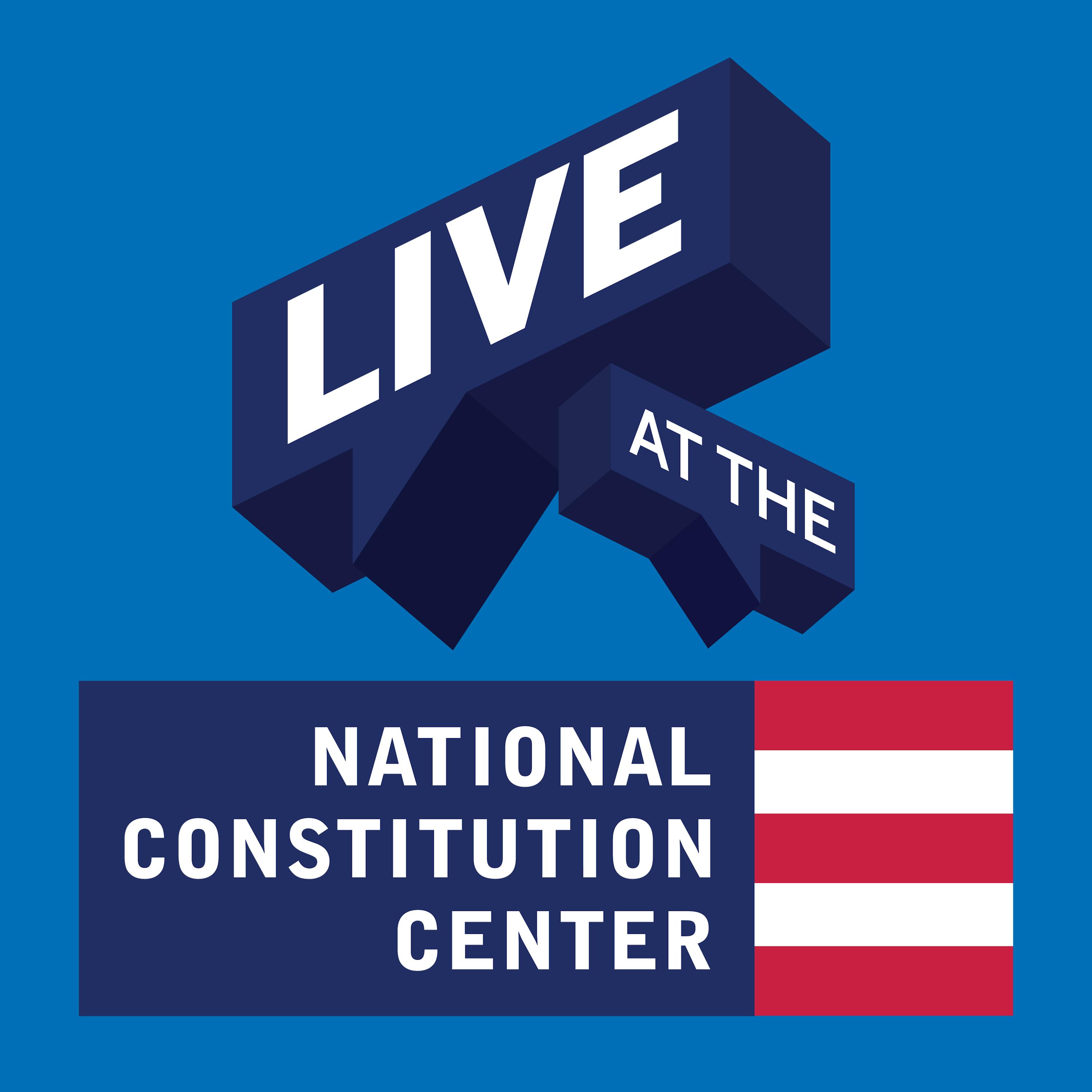 Live at the National Constitution Center podcast