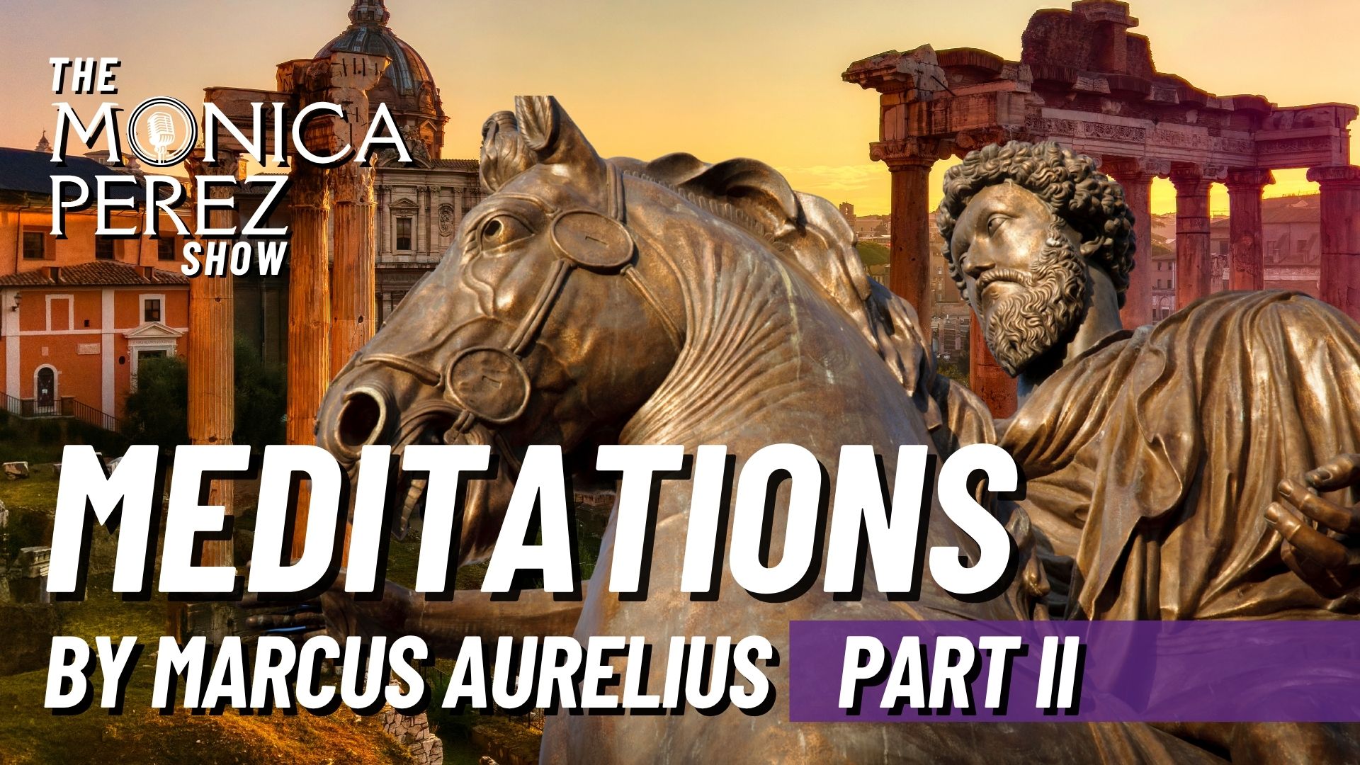 Meditations by Marcus Aurelius, Part 2