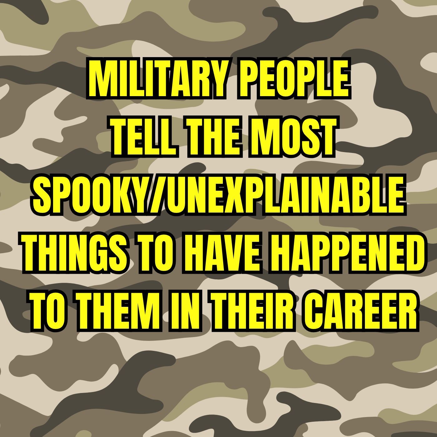 Military Horror Stories: Creepy & Unexplainable episode artwork