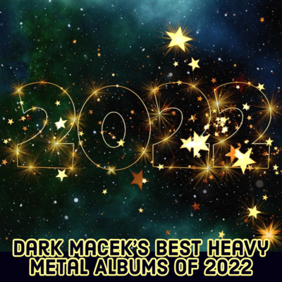 Dark Macek's Best Heavy Metal Albums of 2022 episode artwork