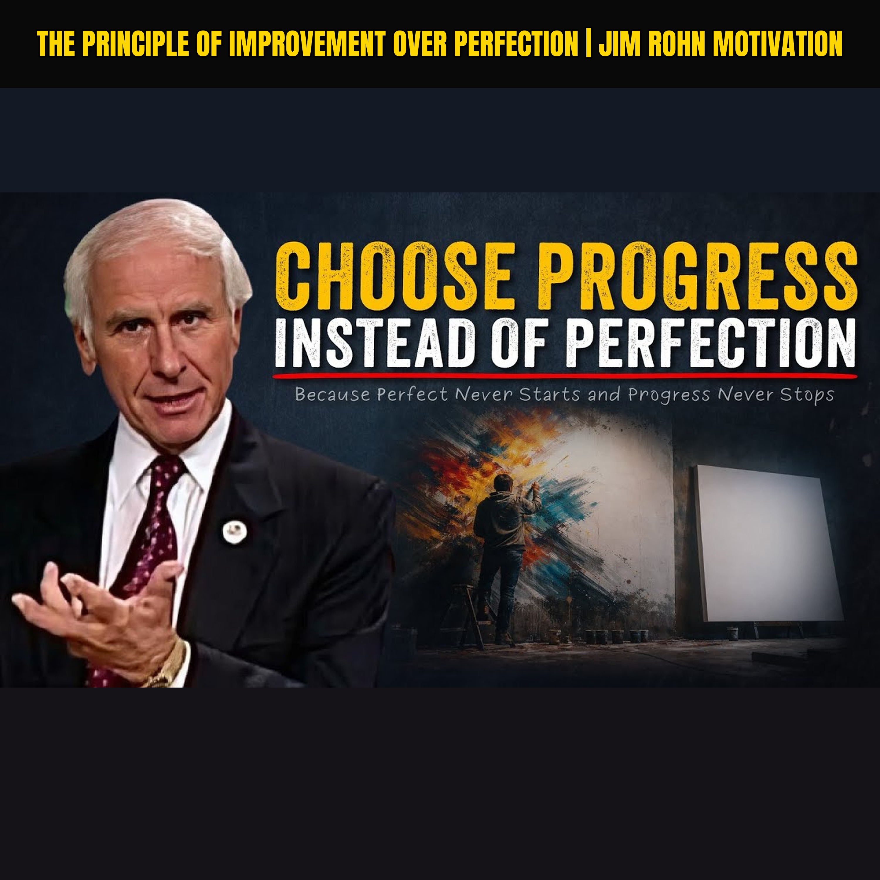 The Principle of Improvement Over Perfection | Jim Rohn Motivation episode artwork