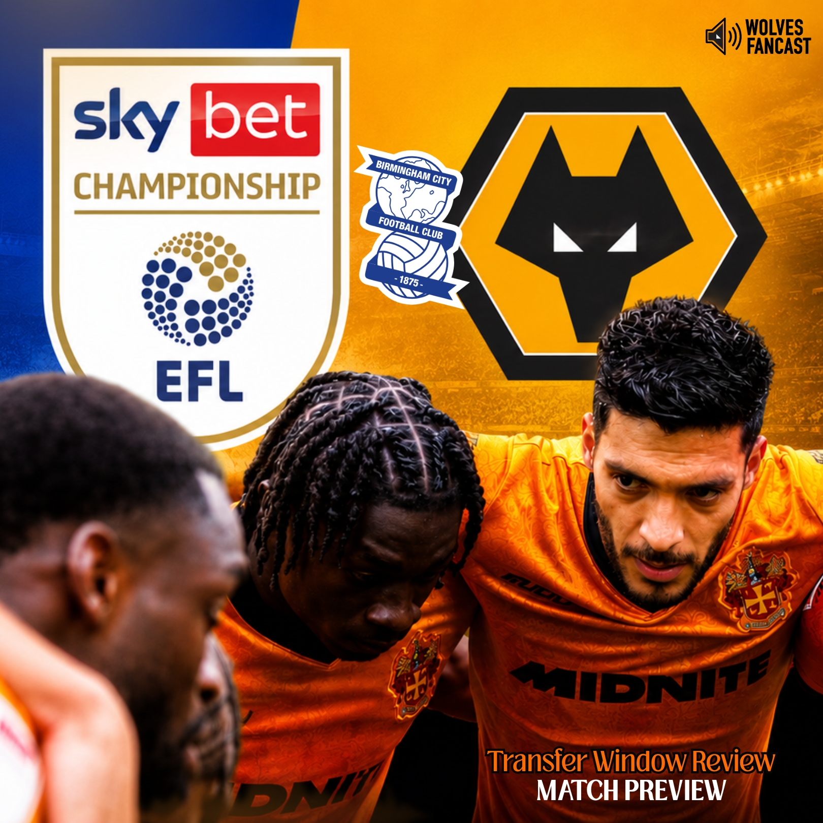 Blues vs Wolves Preview /// Transfer Window Review
