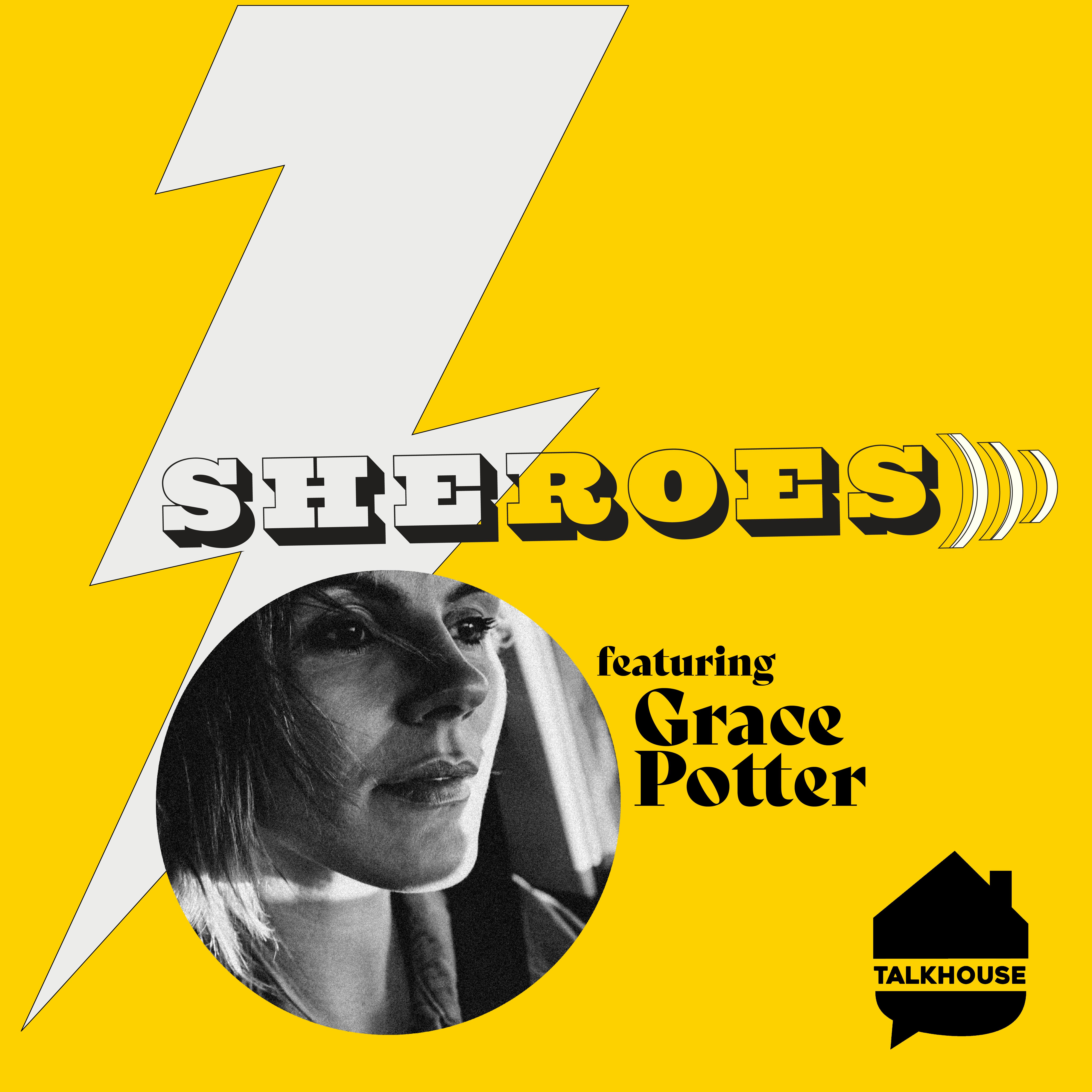 A SHERO's Journey: Grace Potter