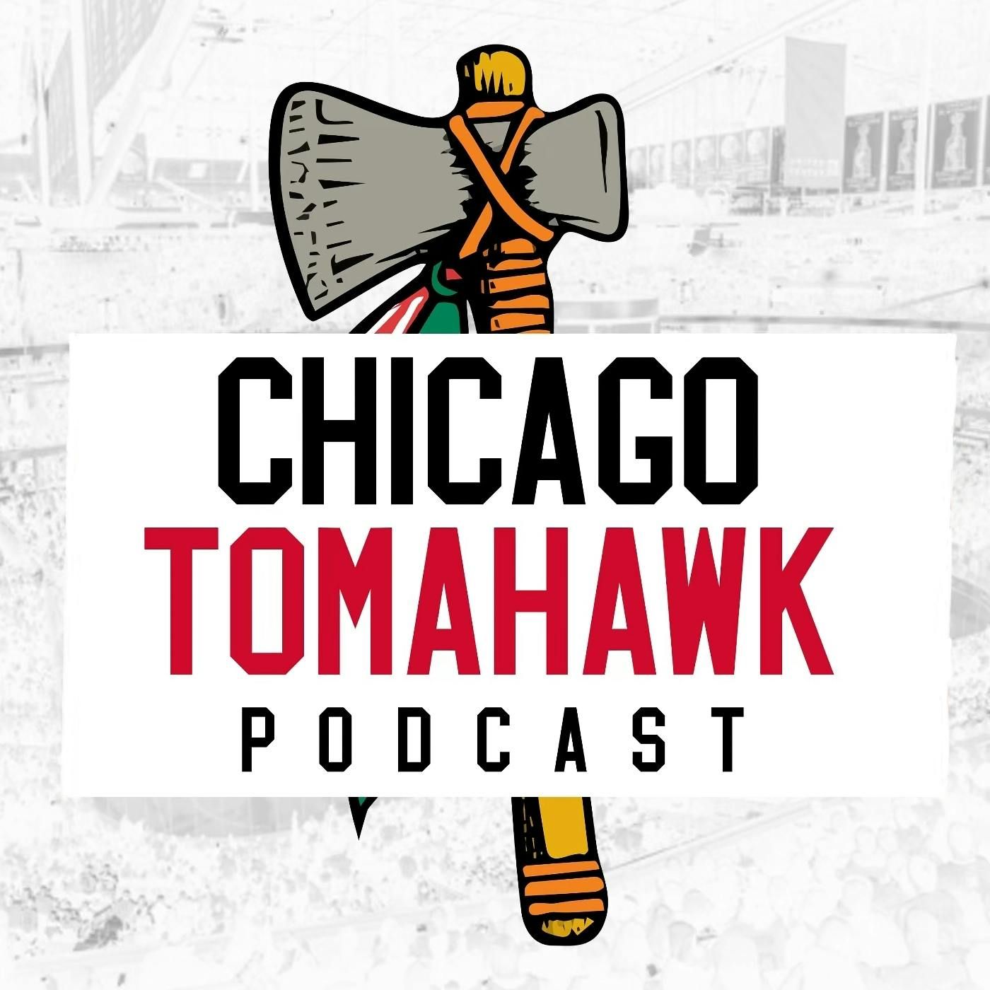 Chicago TomaHawk: A Chicago Blackhawks Podcast