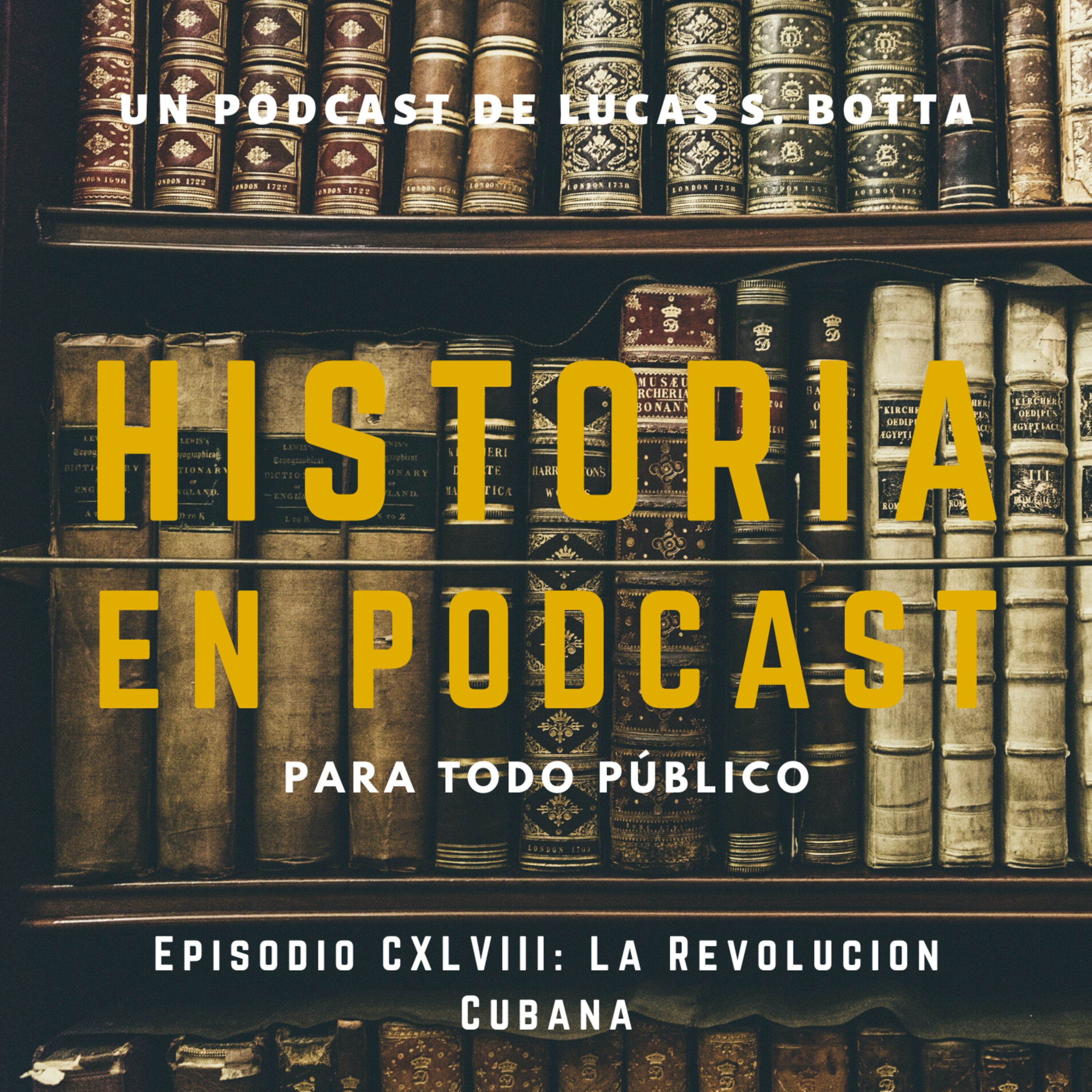 148. La Revolución Cubana