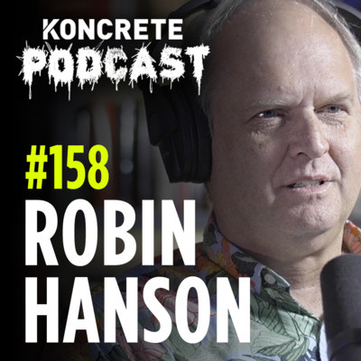 #158 - Why Discovering Advanced Alien Life Would be Bad for Humanity | Robin Hanson
