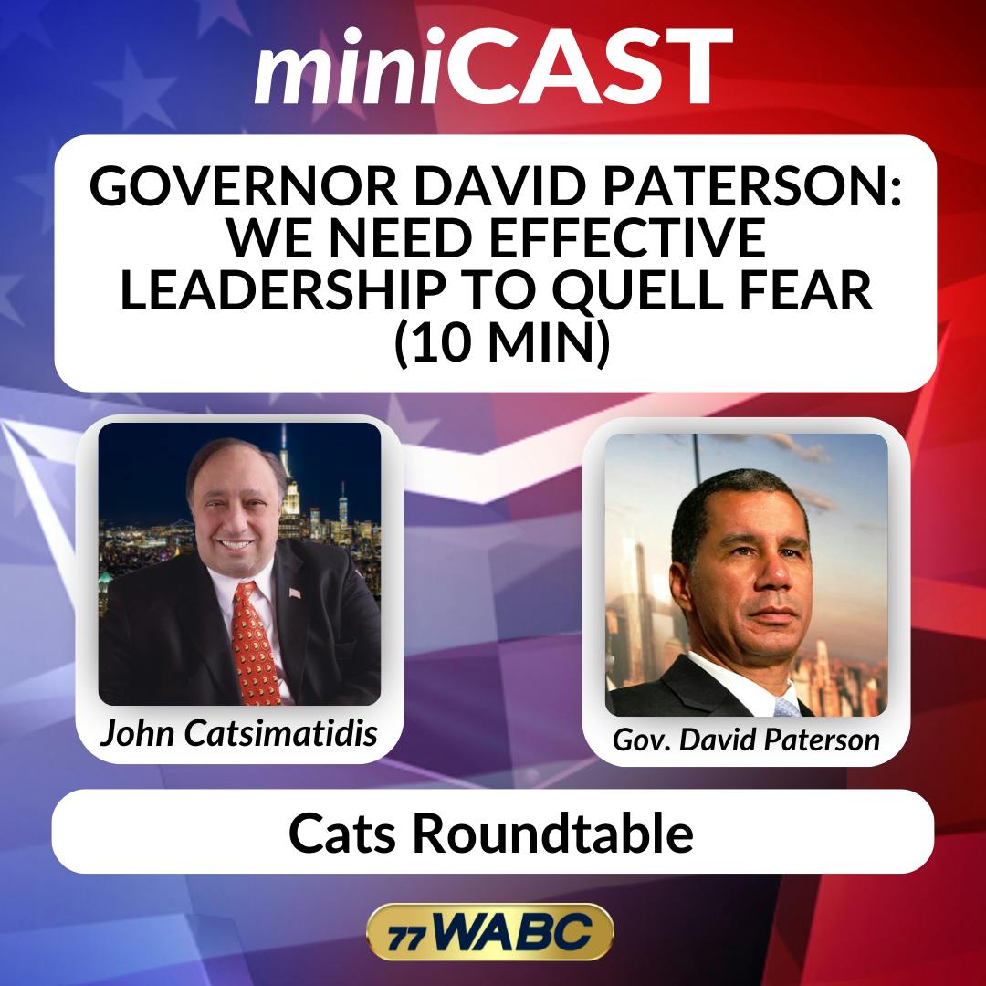 Governor David Paterson: We Need Effective Leadership to Quell Fear (10 min) Governor David Paterson: We Need Effective Leadership to Quell Fear (10 min)