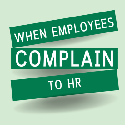 When Employees Complain to HR episode artwork