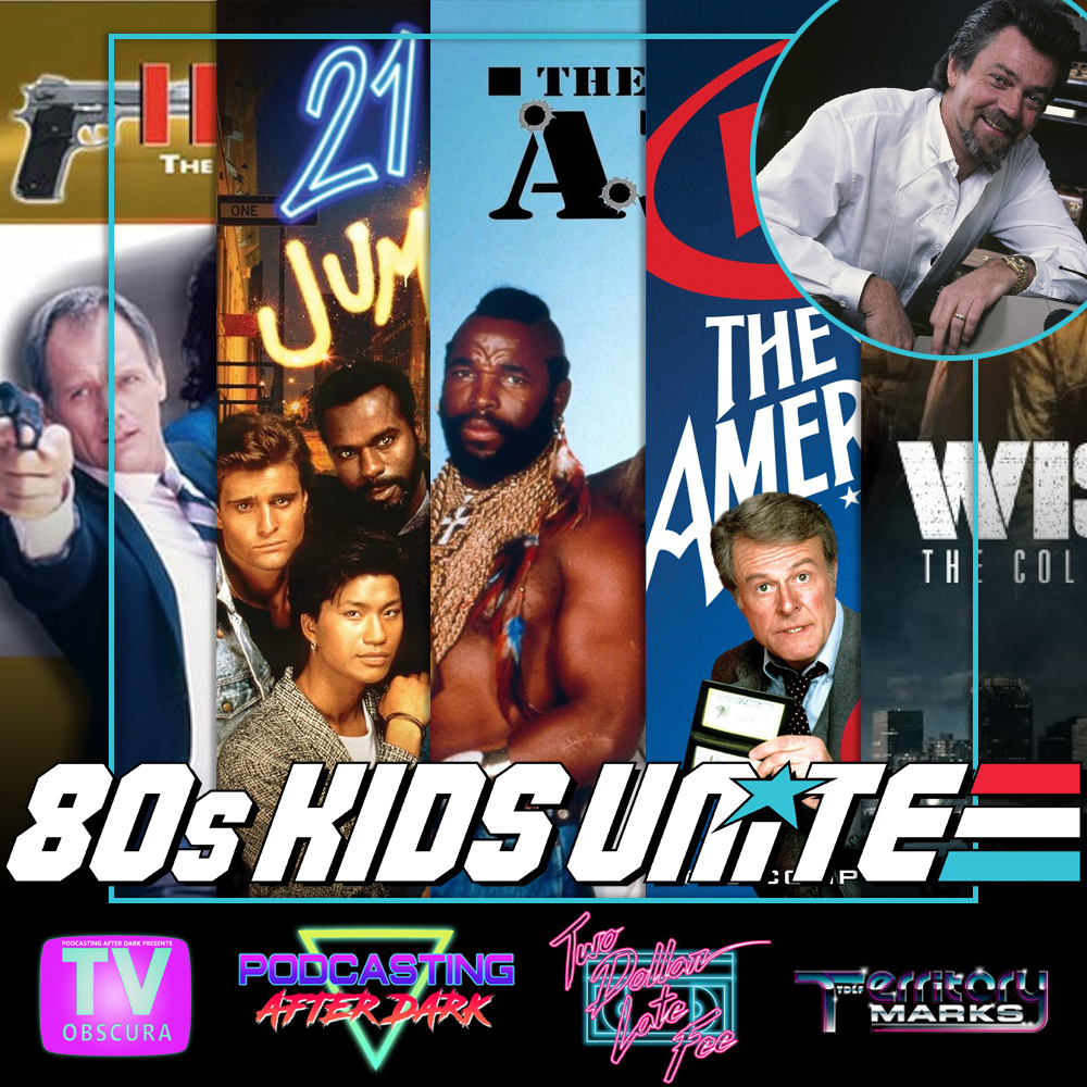 80s Kids Unite: Favorite Stephen J Cannell Shows episode artwork