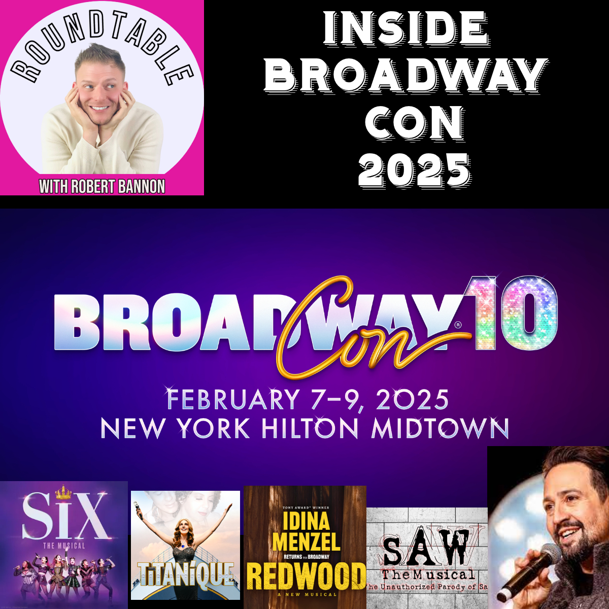Inside Broadway Con 2025- Clips Of Lin Manuel Miranda' Panel Inside!