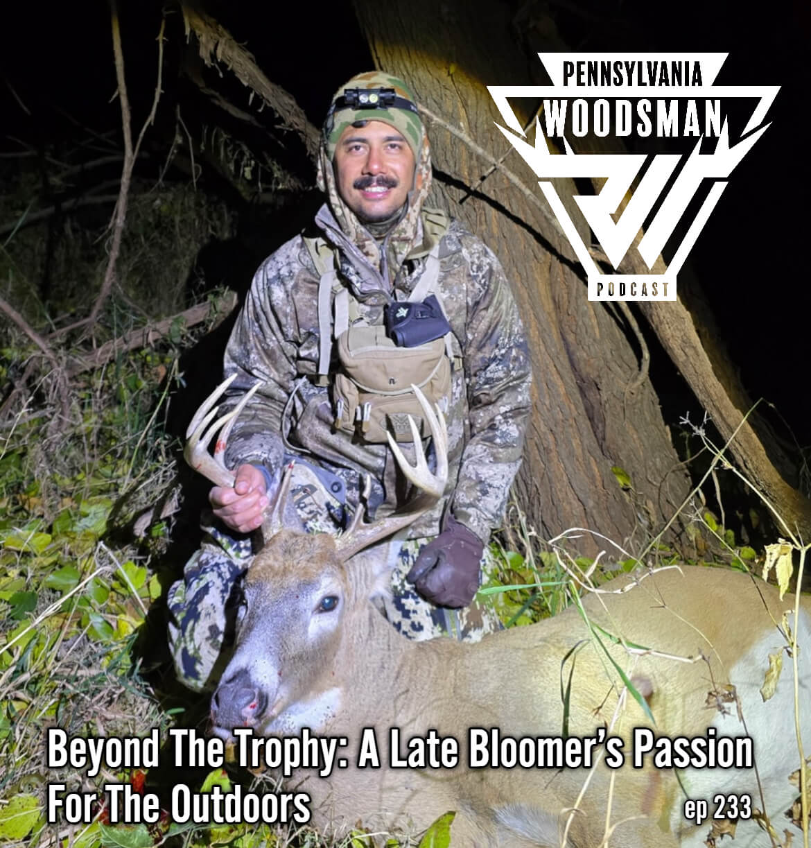 Pennsylvania Woodsman - Beyond The Trophy: A Late Bloomer’s Passion For The Outdoors