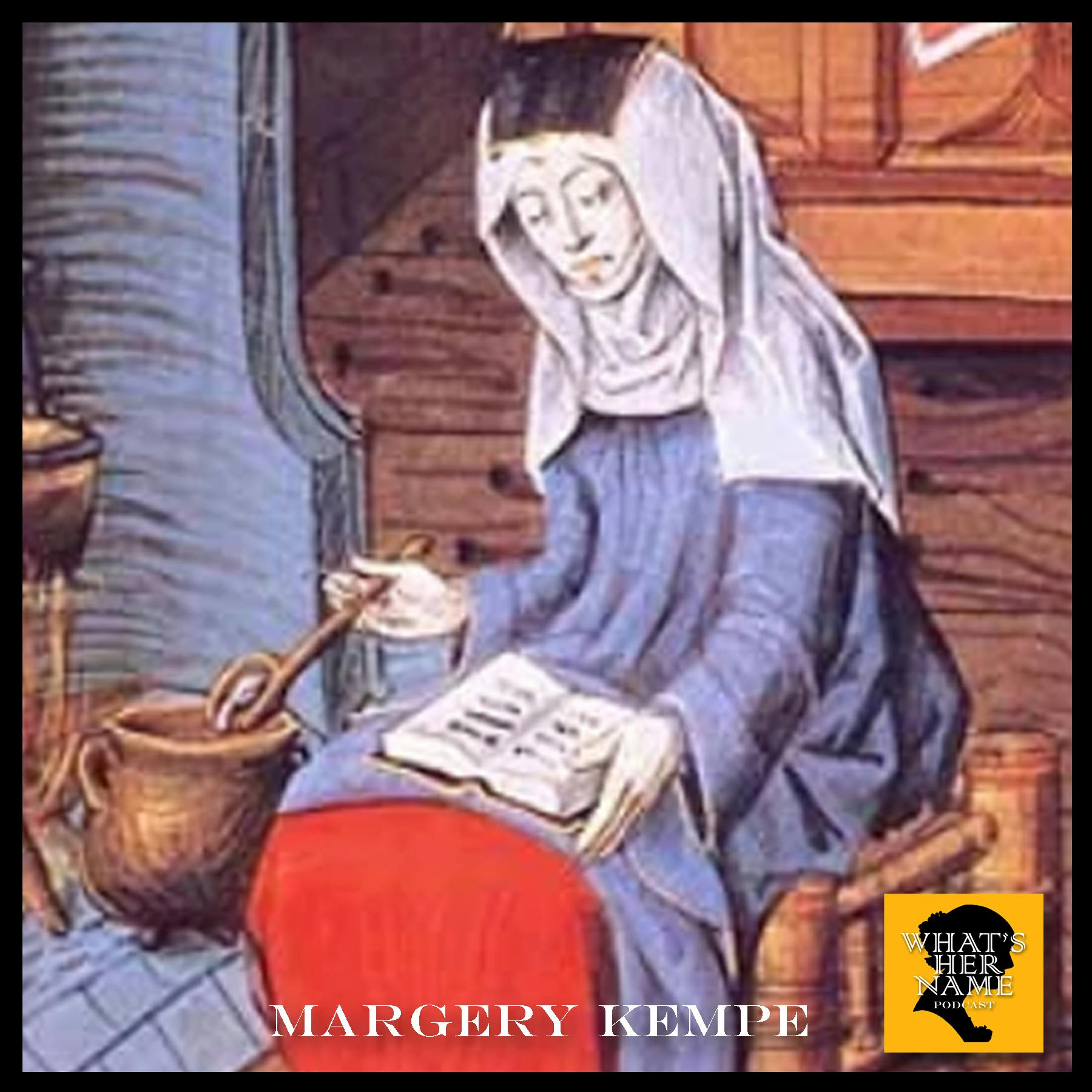 THE MYSTIC Margery Kempe