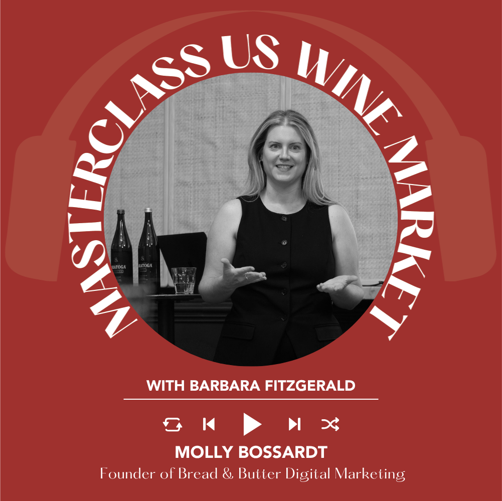 Ep. 2742 Wine Marketing Insights: Positioning, Occasions & New Consumers with Molly Bossardt | Masterclass US Wine Market