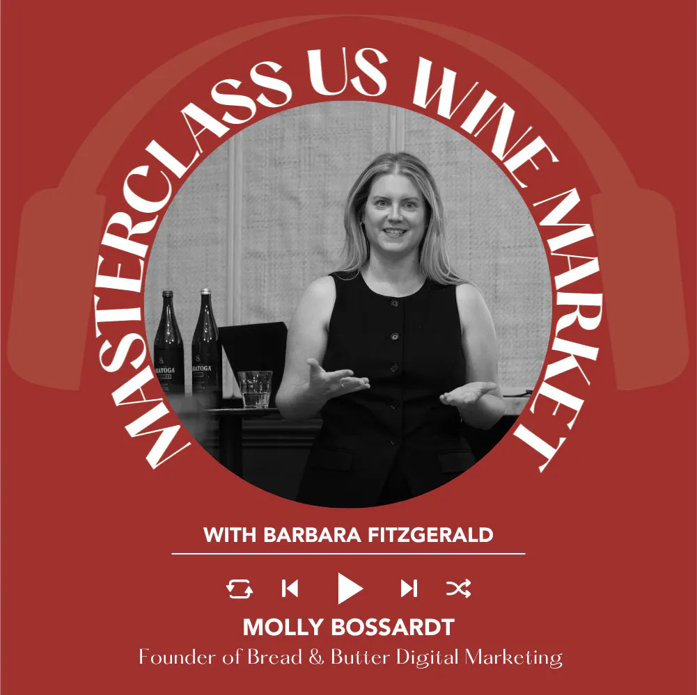 Ep. 2742 Wine Marketing Insights: Positioning, Occasions & New Consumers with Molly Bossardt | Masterclass US Wine Market