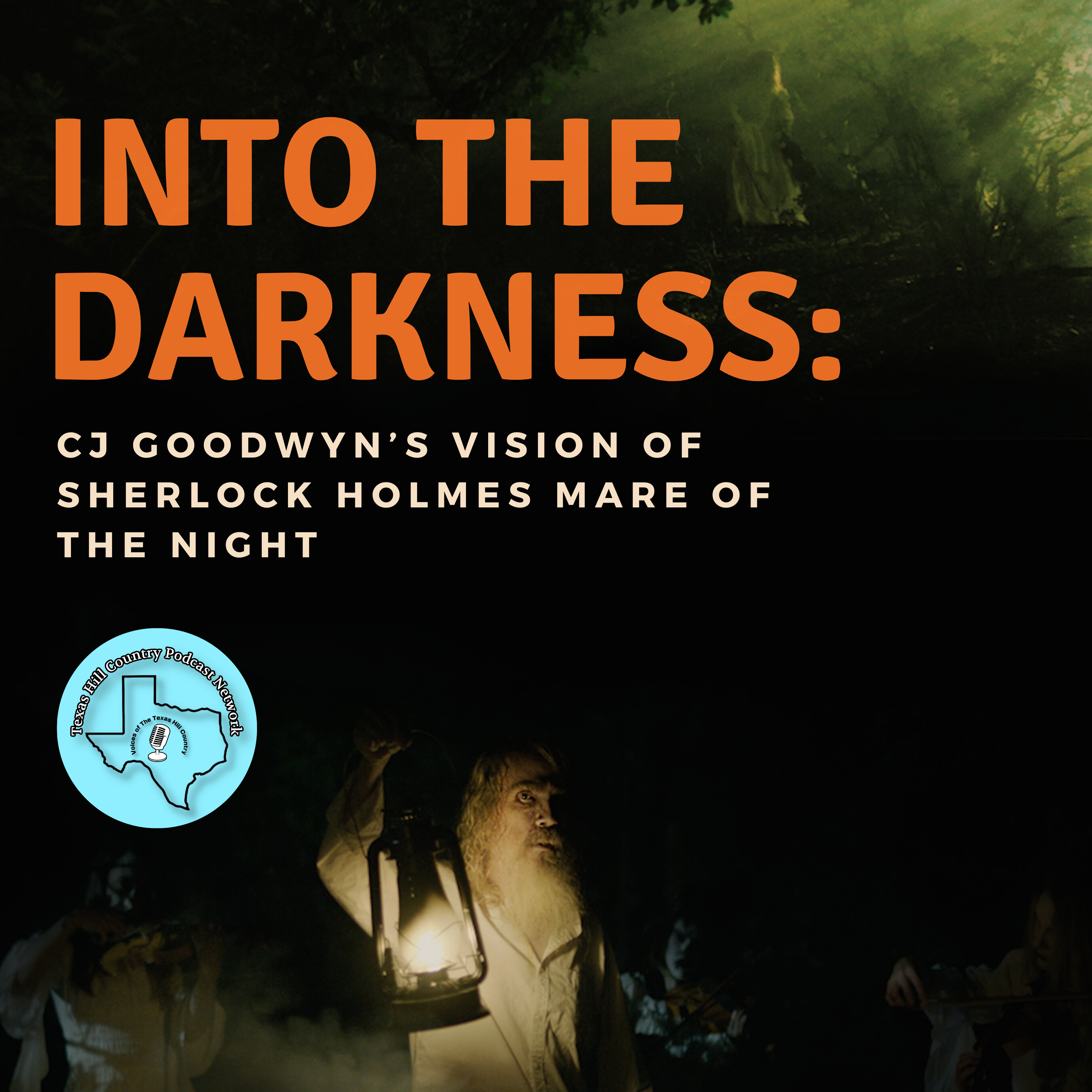 Into the Darkness: CJ Goodwyn\'s Vision of Sherlock Holmes: Mare of the Night