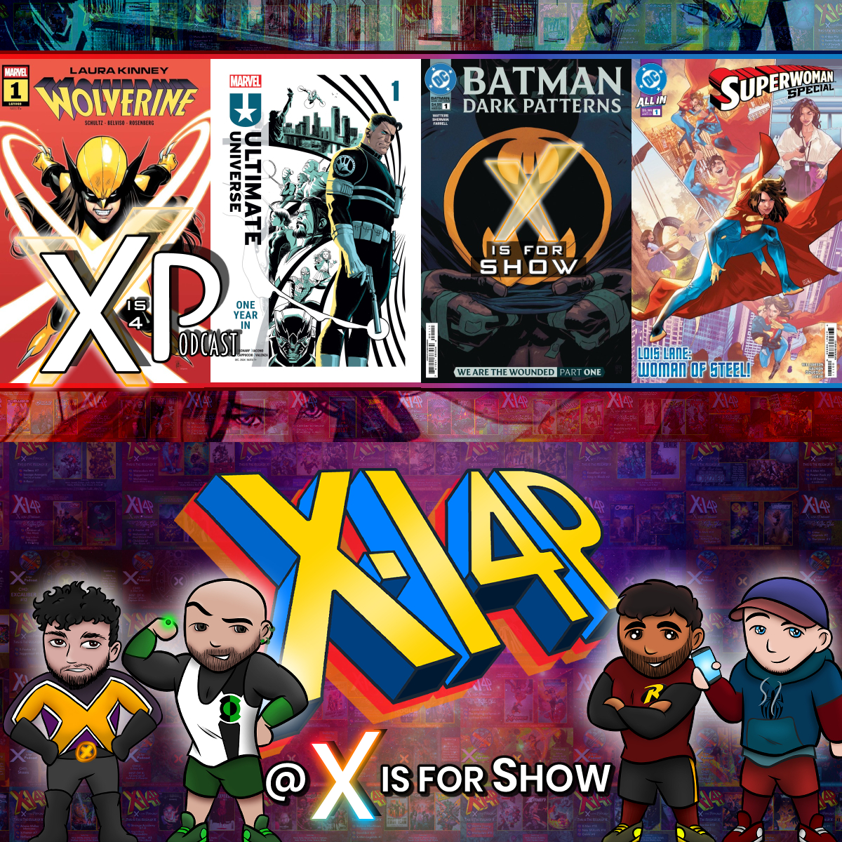 X Is For Comics: An X-Men Podcast