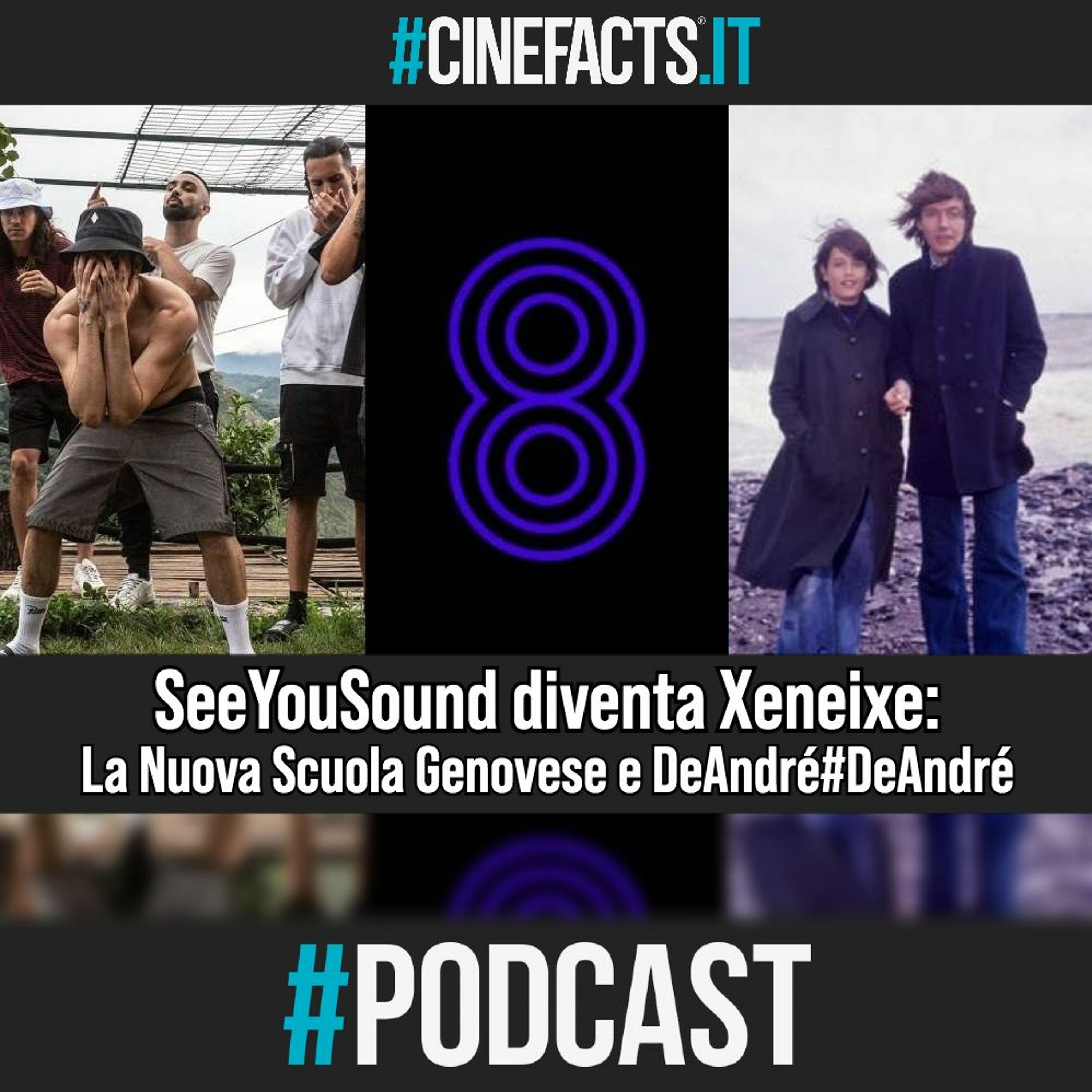 La Nuova Scuola Genovese e DeAndré#DeAndré: SeeYouSound diventa Xeneixe - Articolo