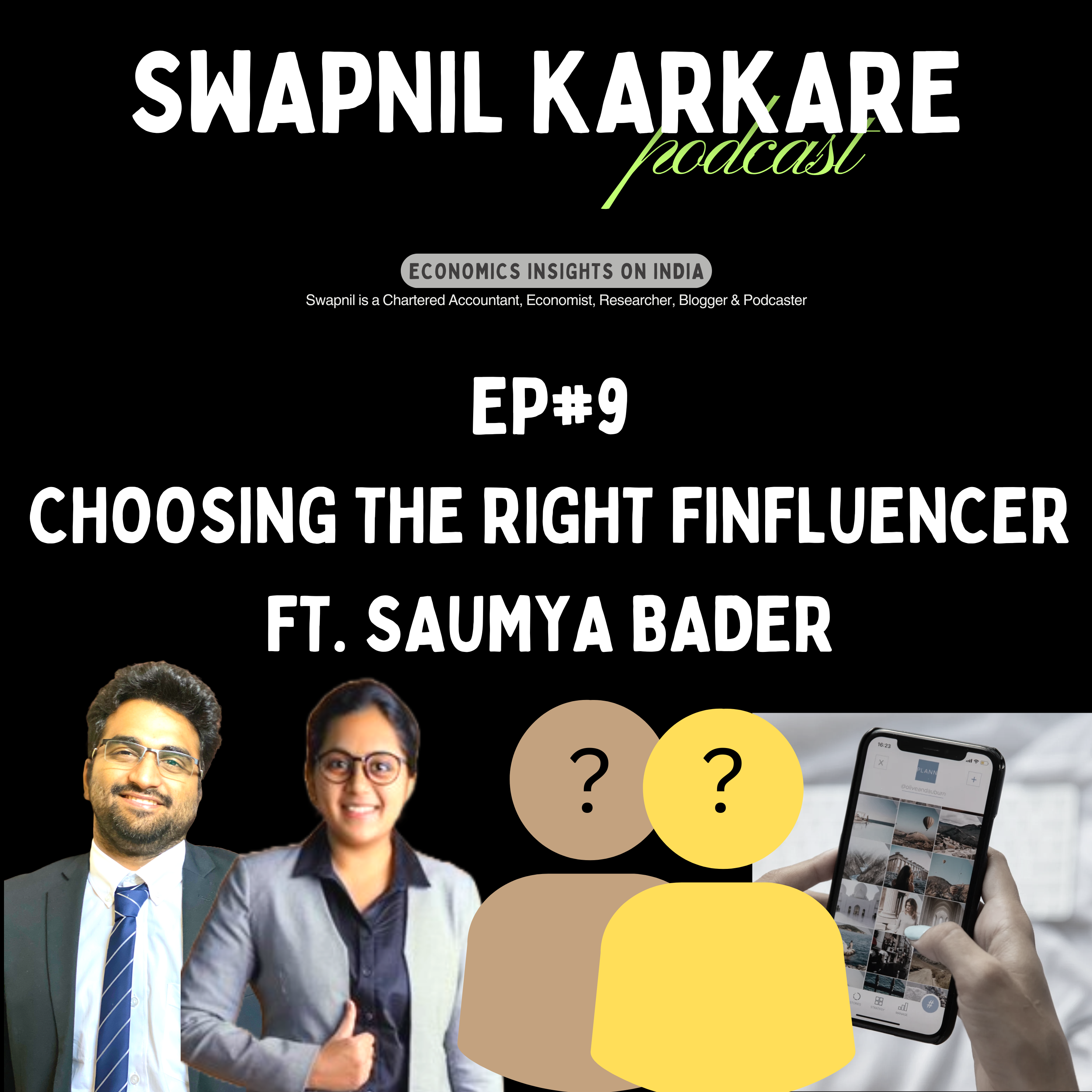 Choosing The Right Finfluencer ft. Saumya Bader | Journey of Finance Content Creator episode artwork