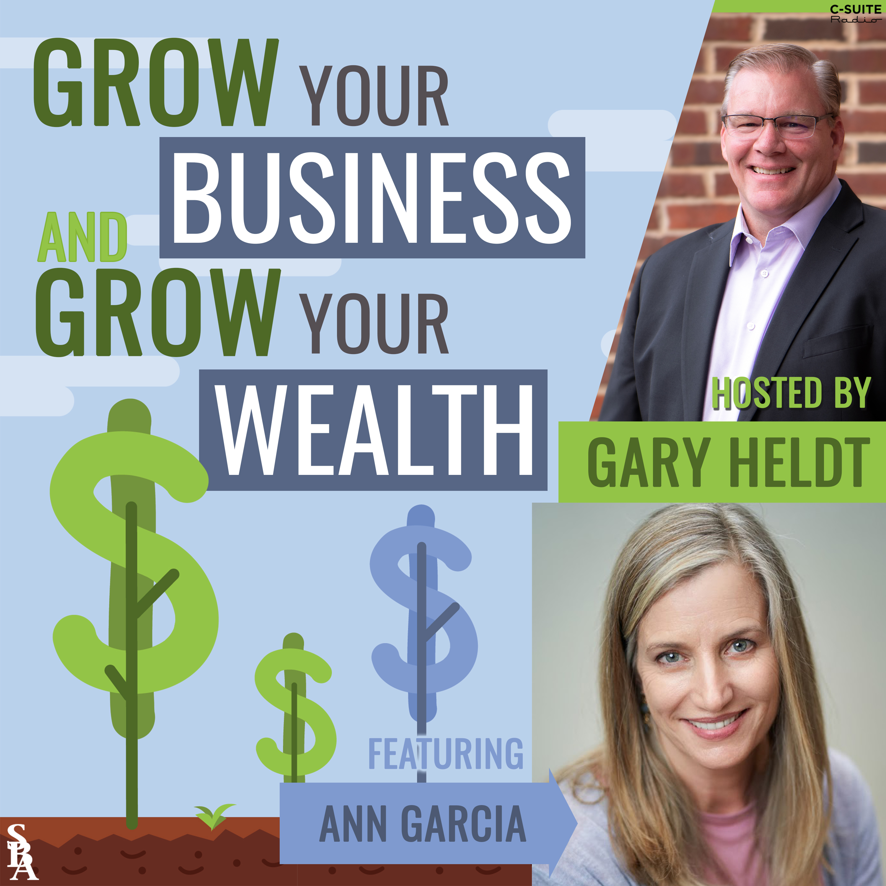 Grow Your Business and Grow Your Wealth