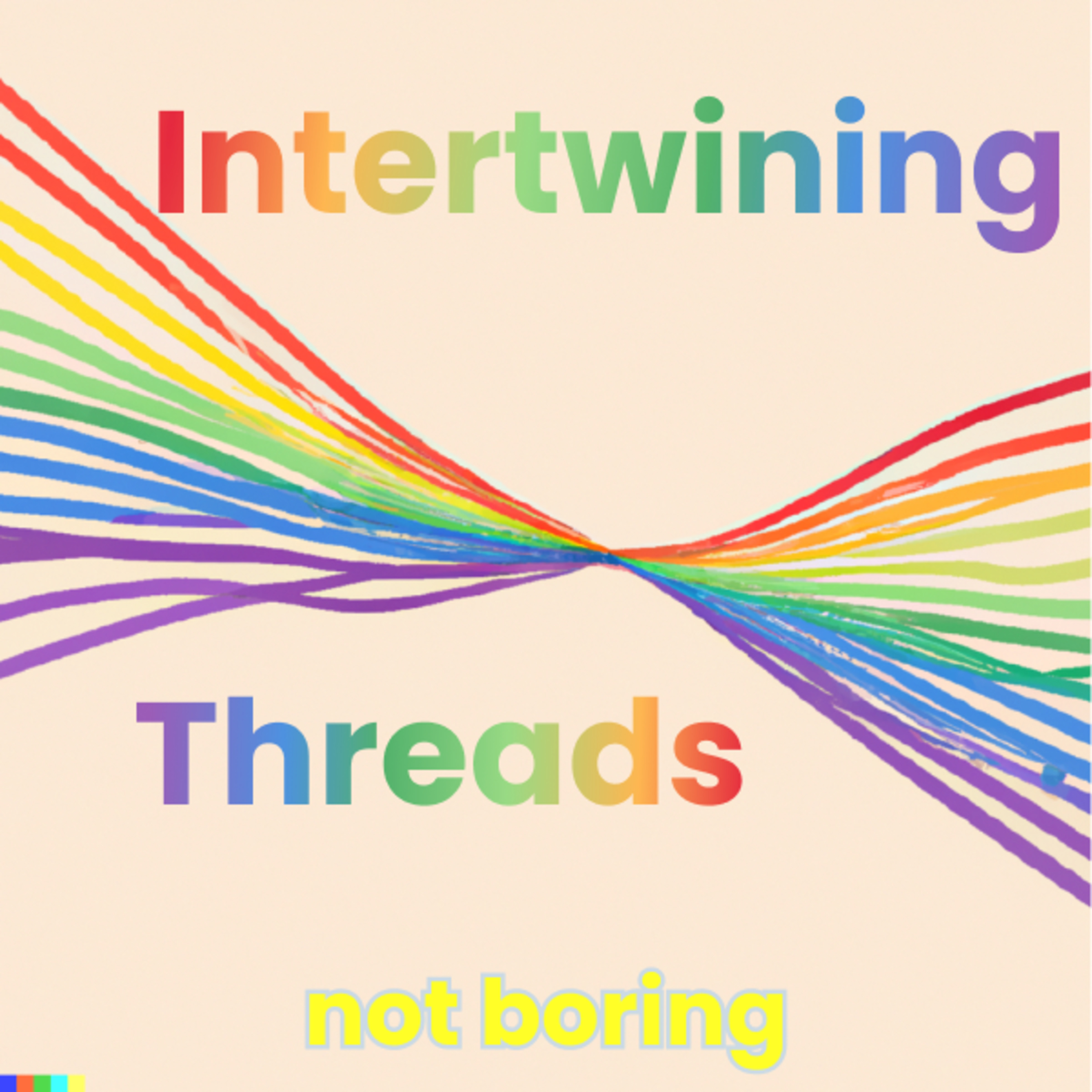 Intertwining Threads