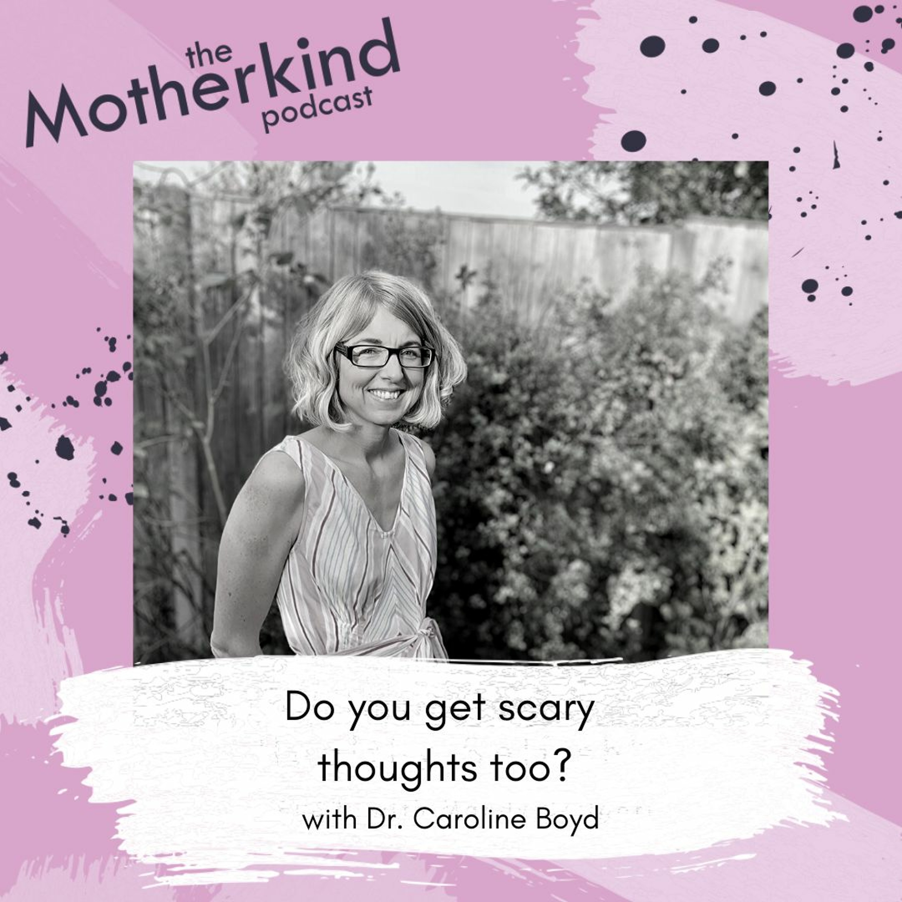 The Motherkind Podcast