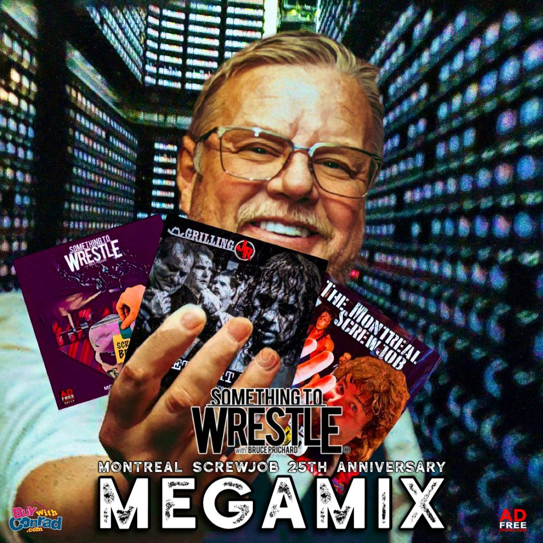 Episode 360: Montreal Screwjob MegaMix