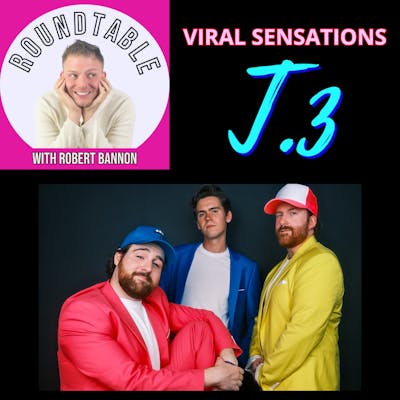 Ep 76- Viral Sensation & Broadway Stars T.3 Are Here To Talk Their Debut EP & Tour!