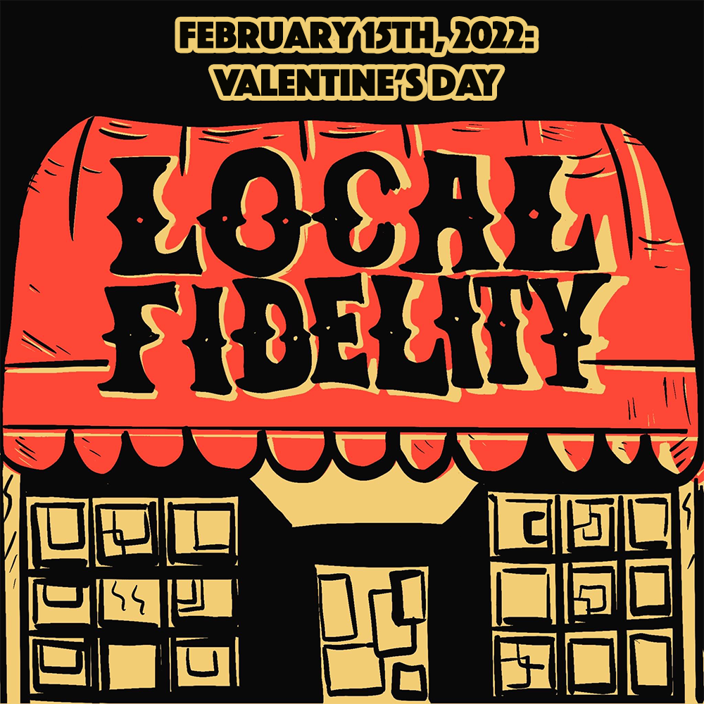 February 15th, 2022: Valentine's Day