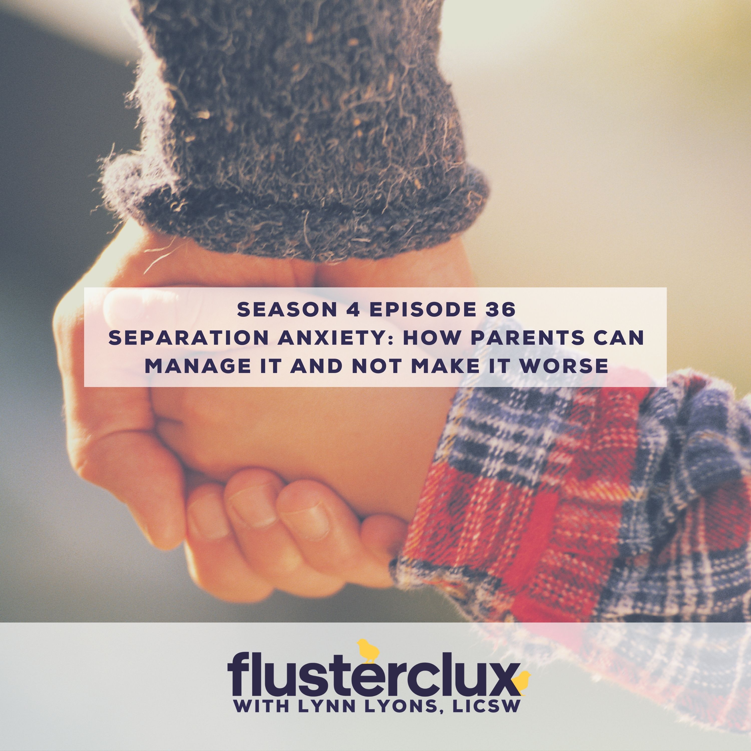 Separation Anxiety: How Parents Can Manage It And Not Make It Worse