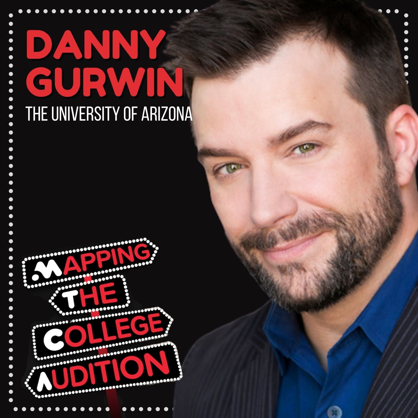 The University of Arizona with Danny Gurwin episode artwork