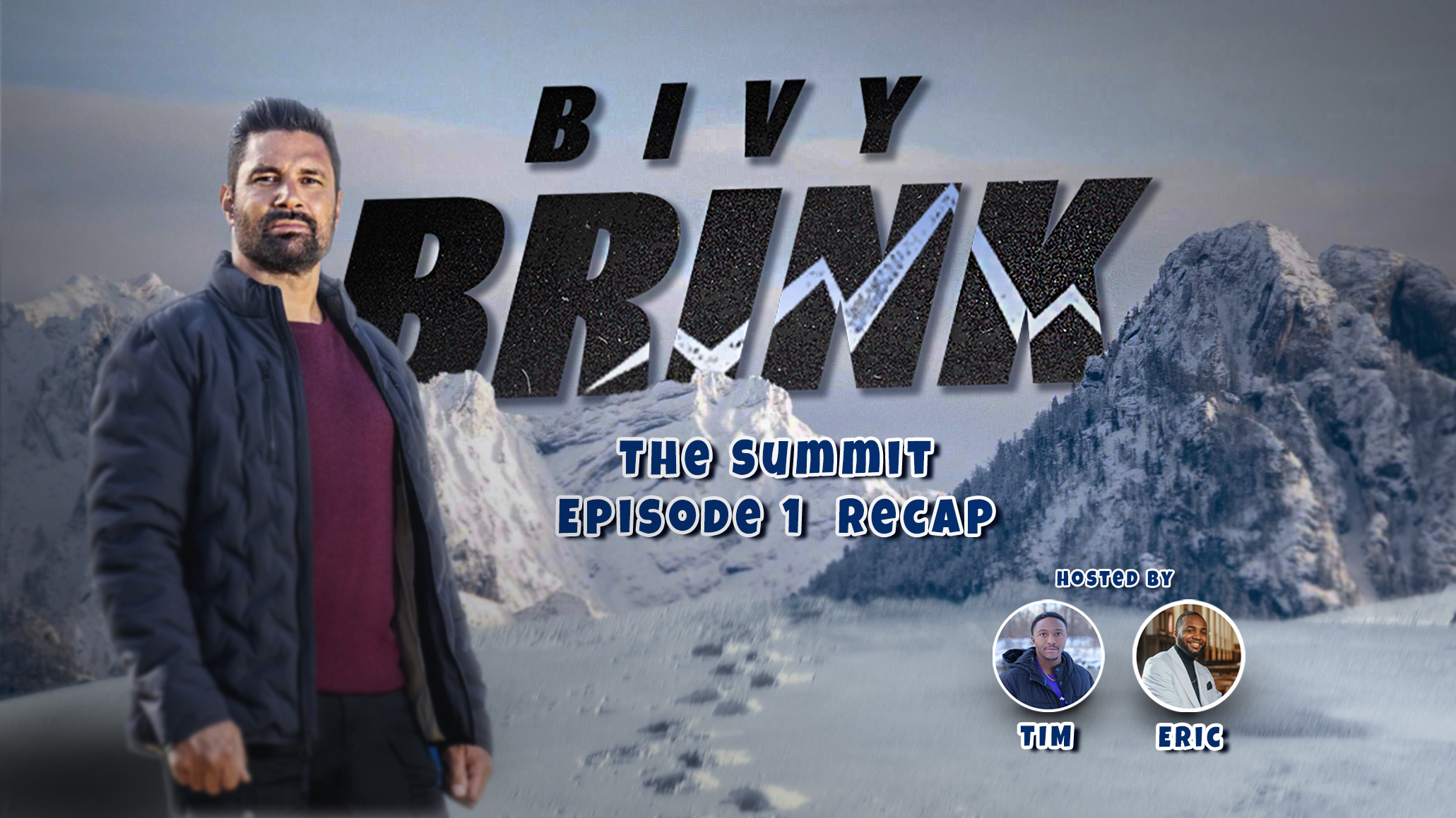 Bivy Brink: The Summit Recap Episode 1 episode artwork
