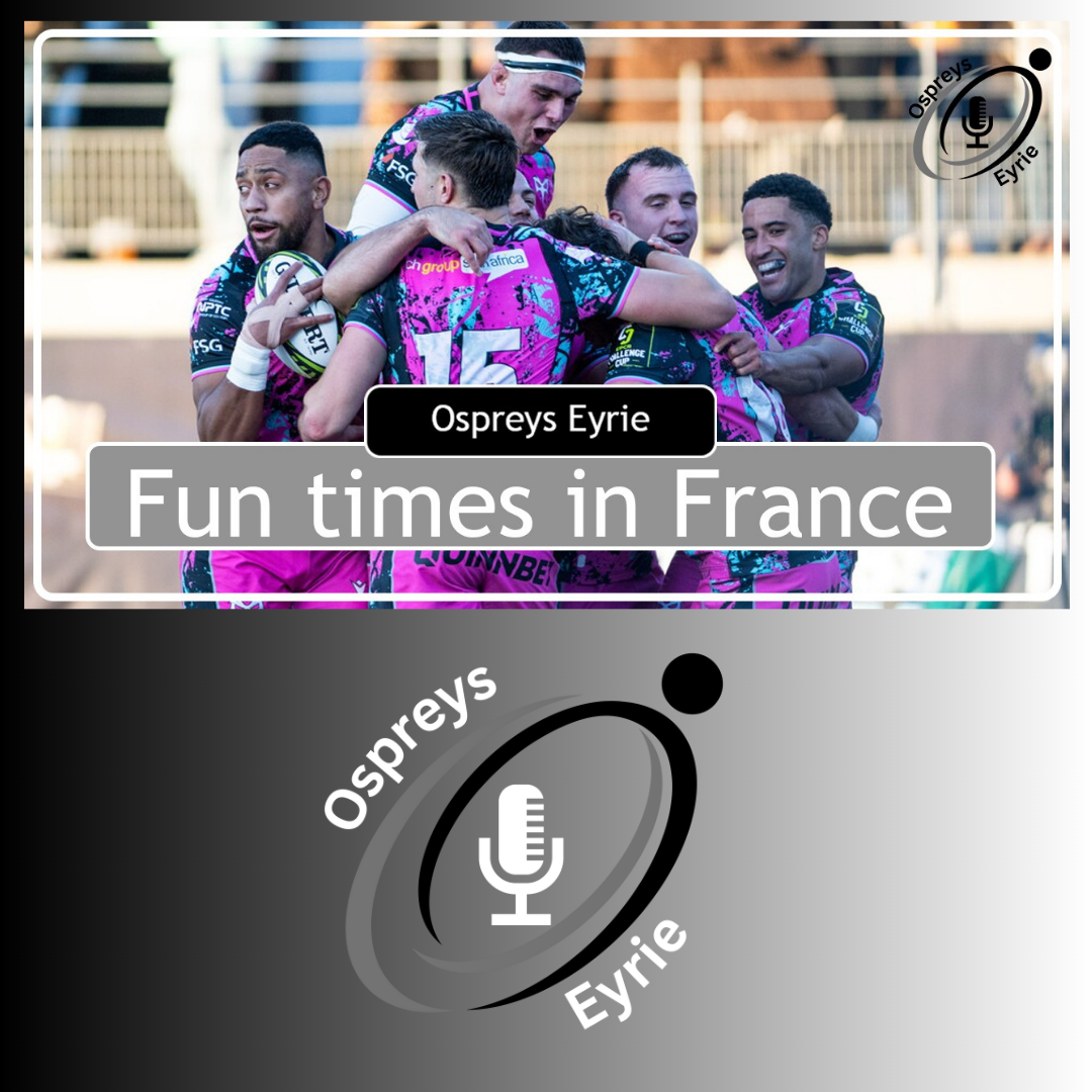 Winning in France isn't for everyone... Ospreys Eyrie