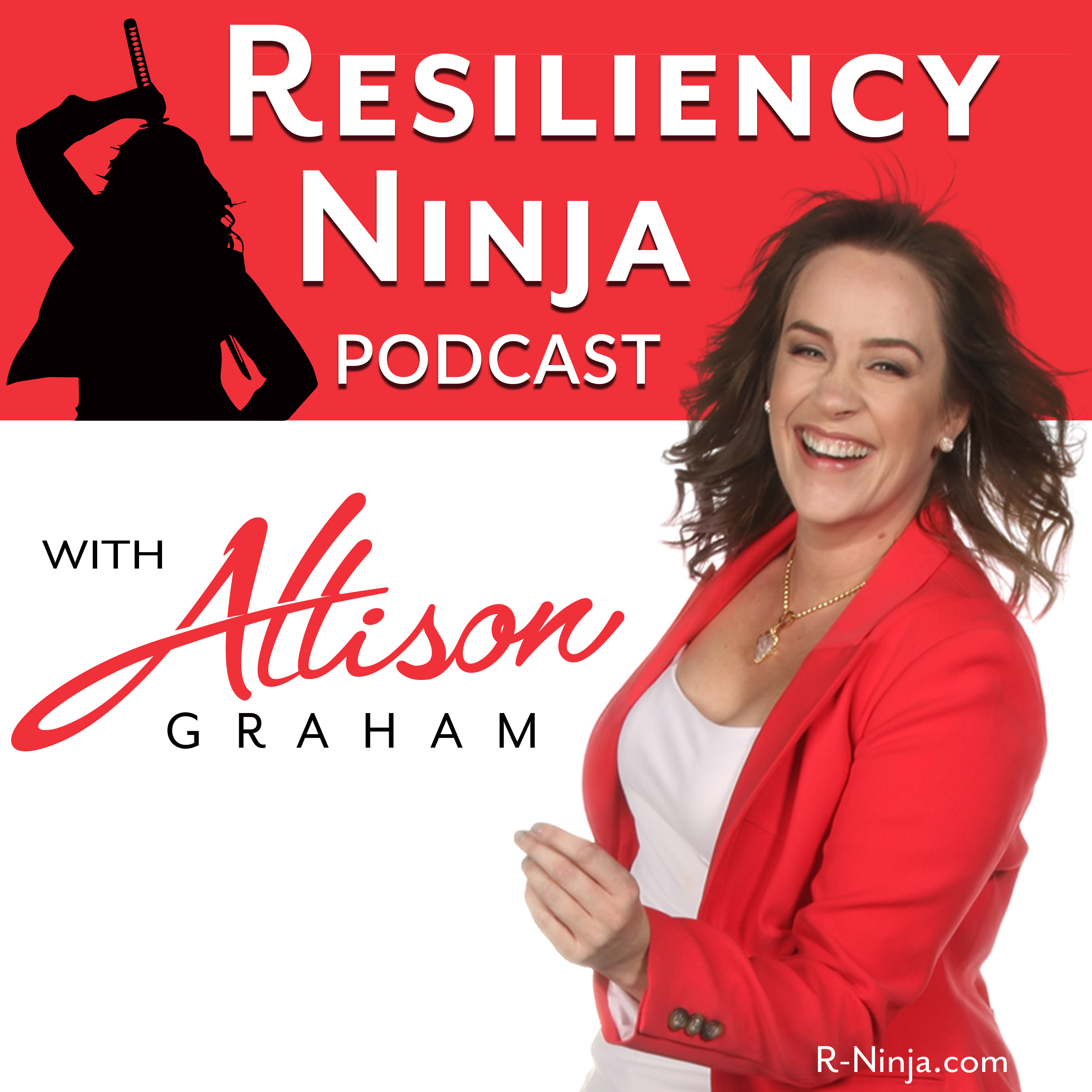 Resiliency Ninja with Allison Graham