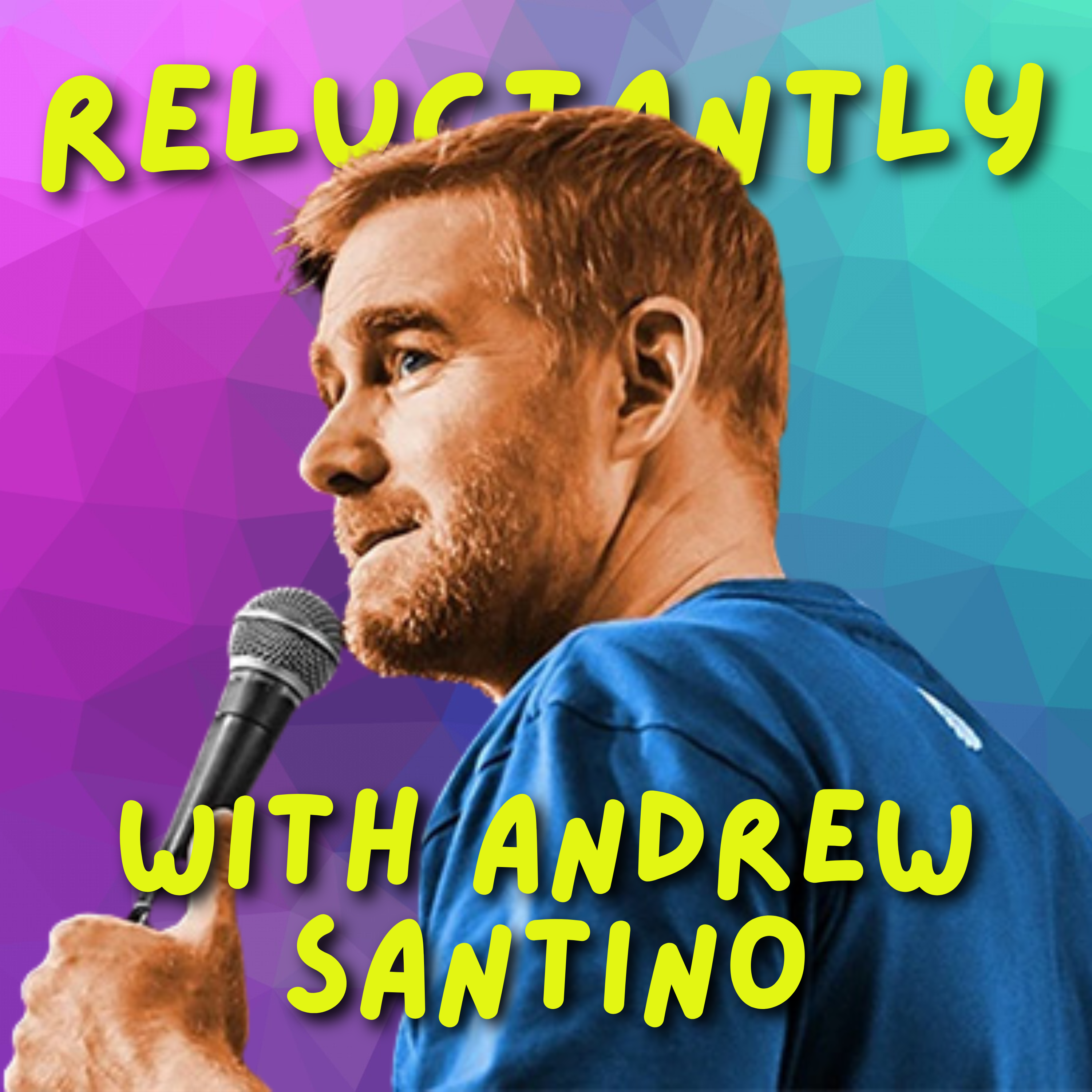 Andrew Santino... One Bad Friend