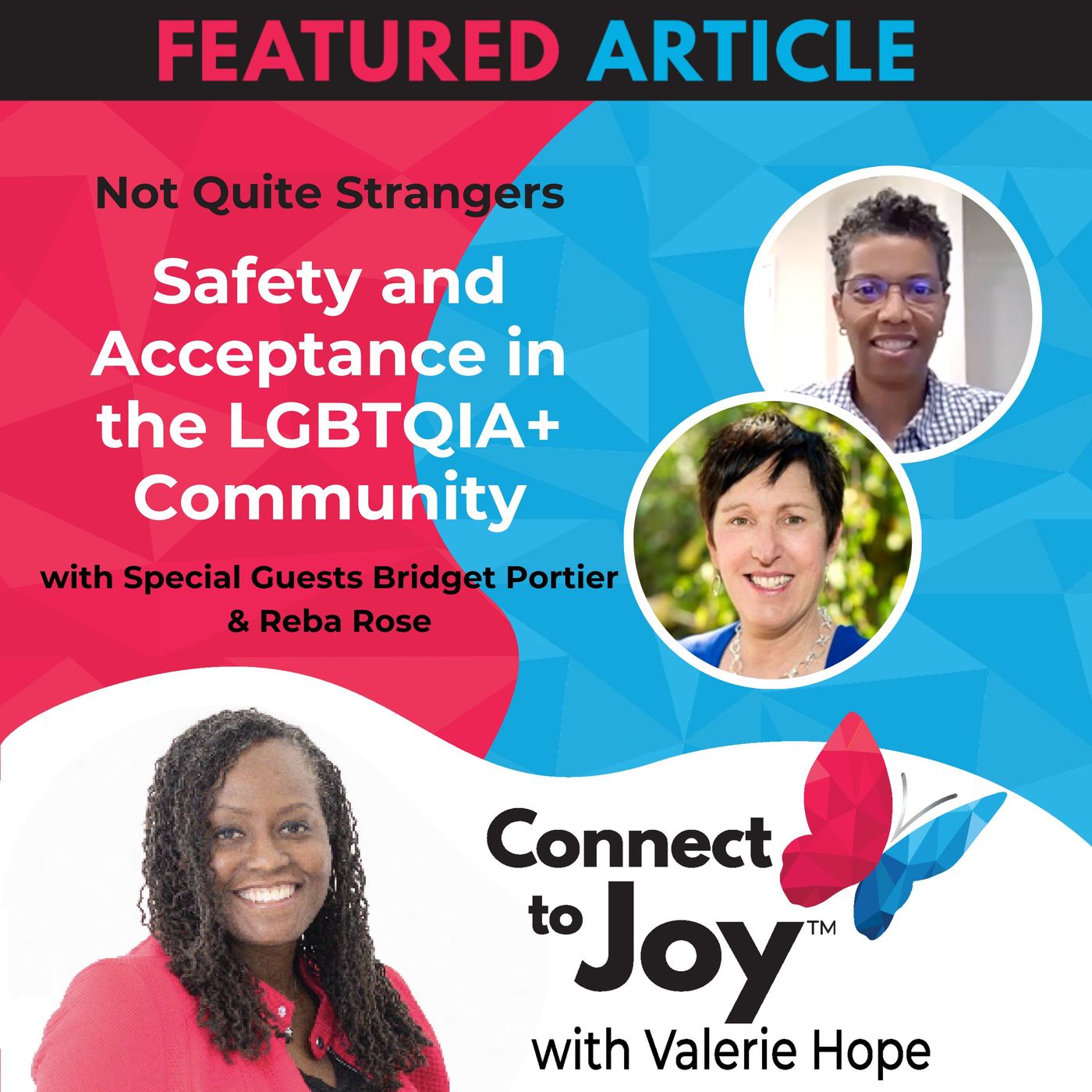 Finding Safety and Acceptance in the LGBTQIA+ Community | Ep. 10 NQS  | Valerie Hope episode artwork