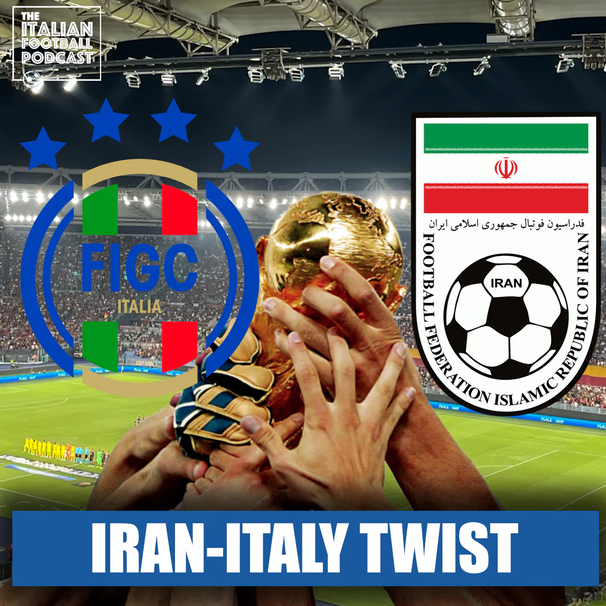 Italy’s World Cup Hopes REOPENED — What’s Happening With Iran? episode artwork