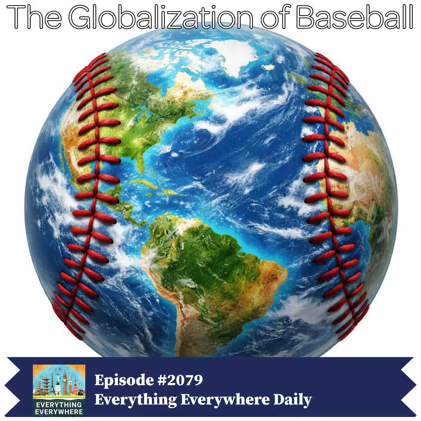 The Globalization of Baseball
